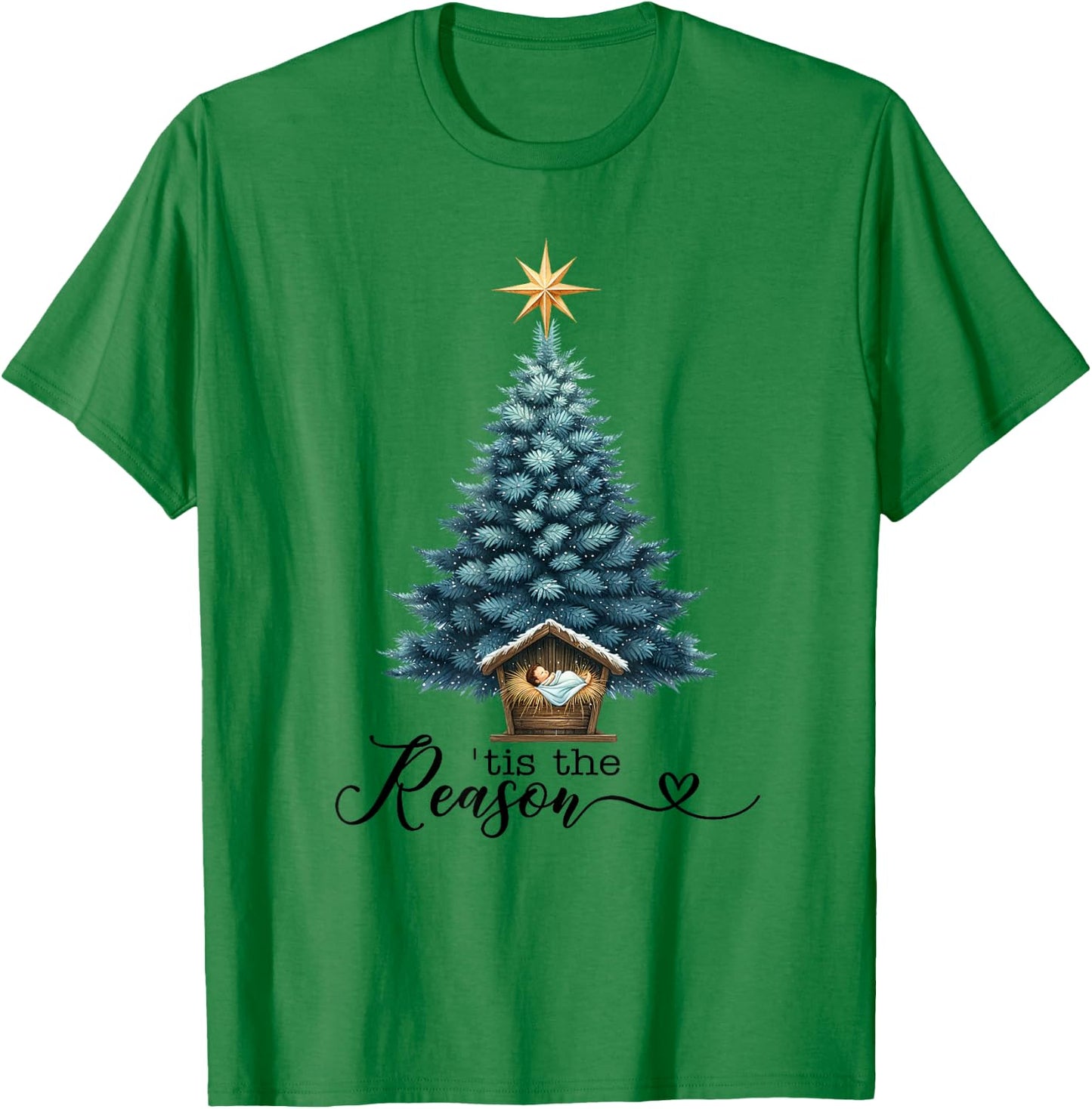 Tis The Reason Nativity Christmas Baby Jesus Manger Catholic T-Shirt - T-Shirt | Irish Green