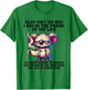 Old? Me? Oh No! I am in the primes of my life I'm some where T-Shirt - T-Shirt | Irish Green