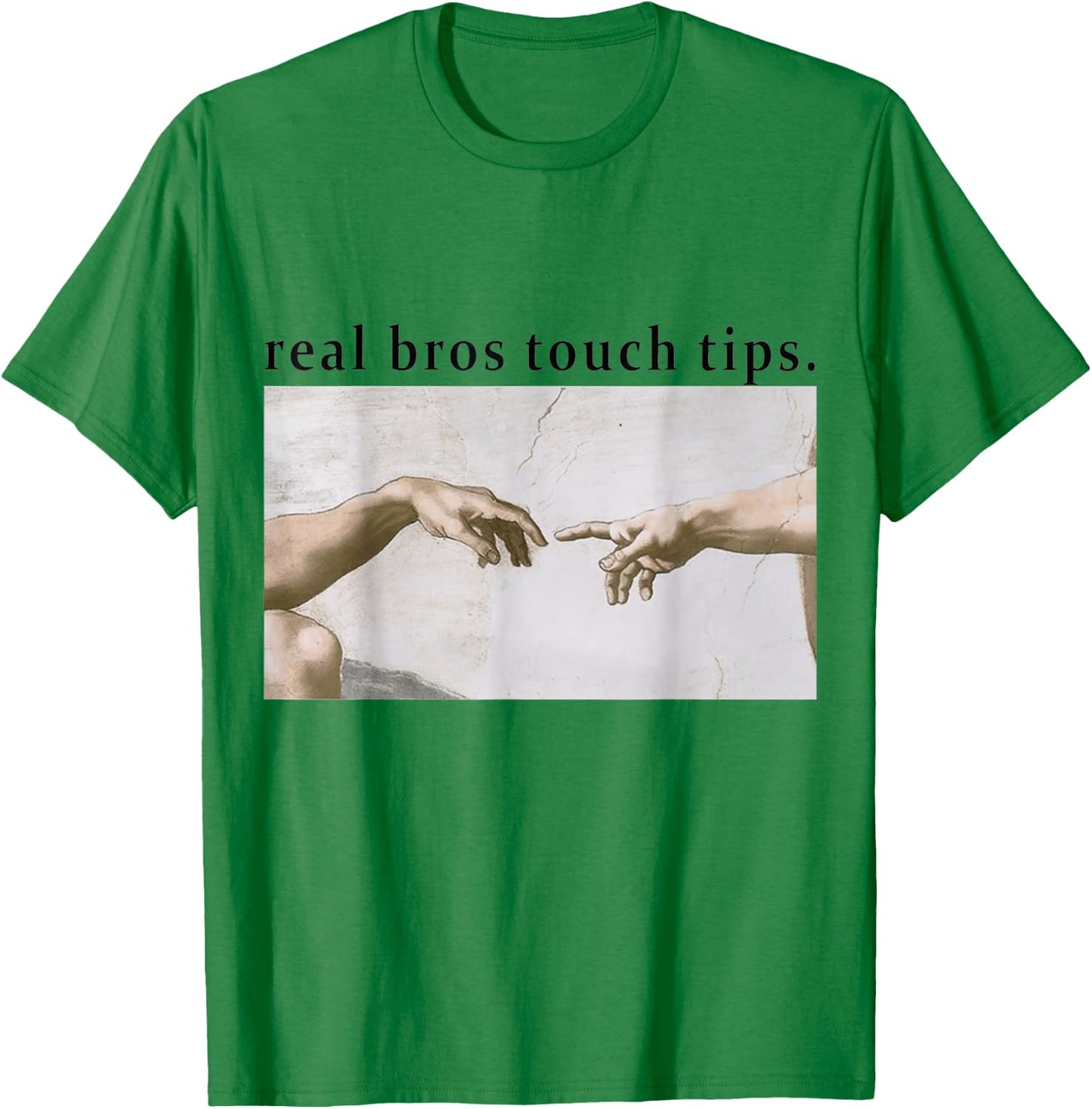 Real Bros Touch Tips T-Shirt - T-Shirt | Irish Green