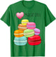 I Love Macarons Paris Gifts Macaron Macaron Lover T-Shirt - T-Shirt | Irish Green