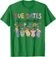 Retro Groovy Due Dates Are Overrated Babies NICU Nurse T-Shirt - T-Shirt | Irish Green
