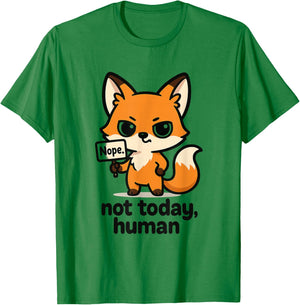 Sassy Fox - Not Today Human Cute Chibi Fox Lover T-Shirt - T-Shirt | Irish Green