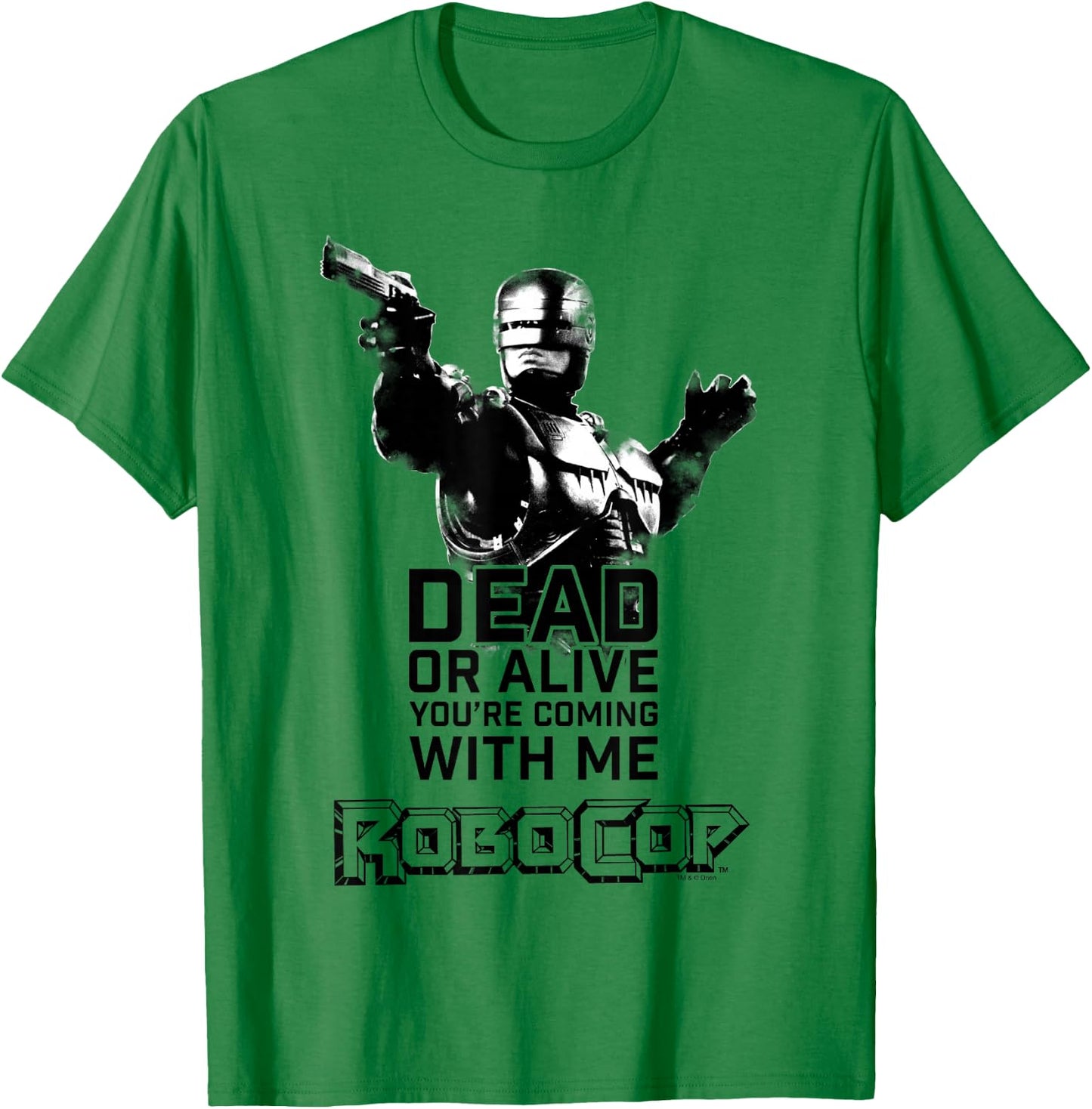 RoboCop Dead Or Alive You're Coming With Me Portrait Logo T-Shirt - T-Shirt | Irish Green