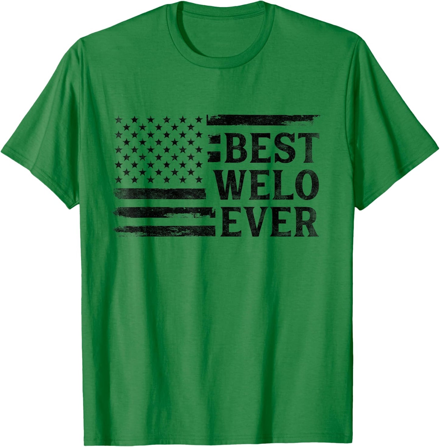 Best Welo Ever Black Vintage USA Flag Father's Day T-Shirt - T-Shirt | Irish Green