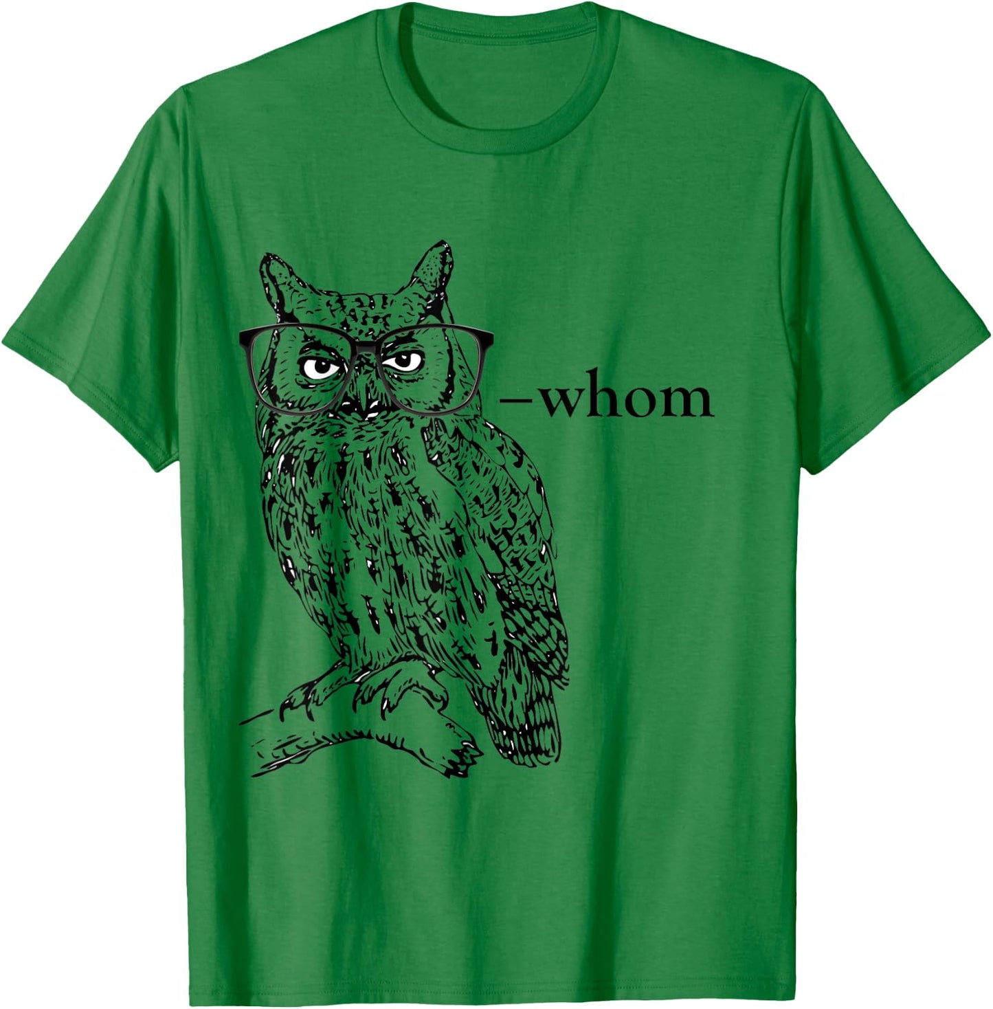 Who Whom Grammar Owl t shirt T-Shirt - T-Shirt | Irish Green