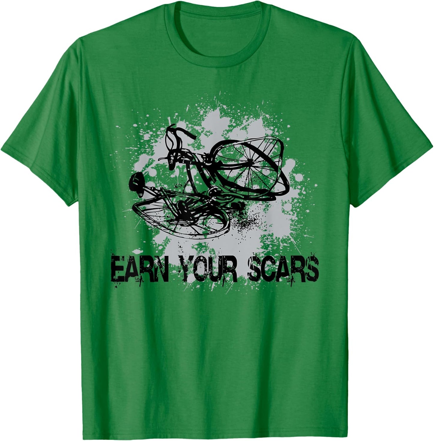 Earn Your Scars Fun Cycling Jerseys Bike Clothing T-Shirt - T-Shirt | Irish Green
