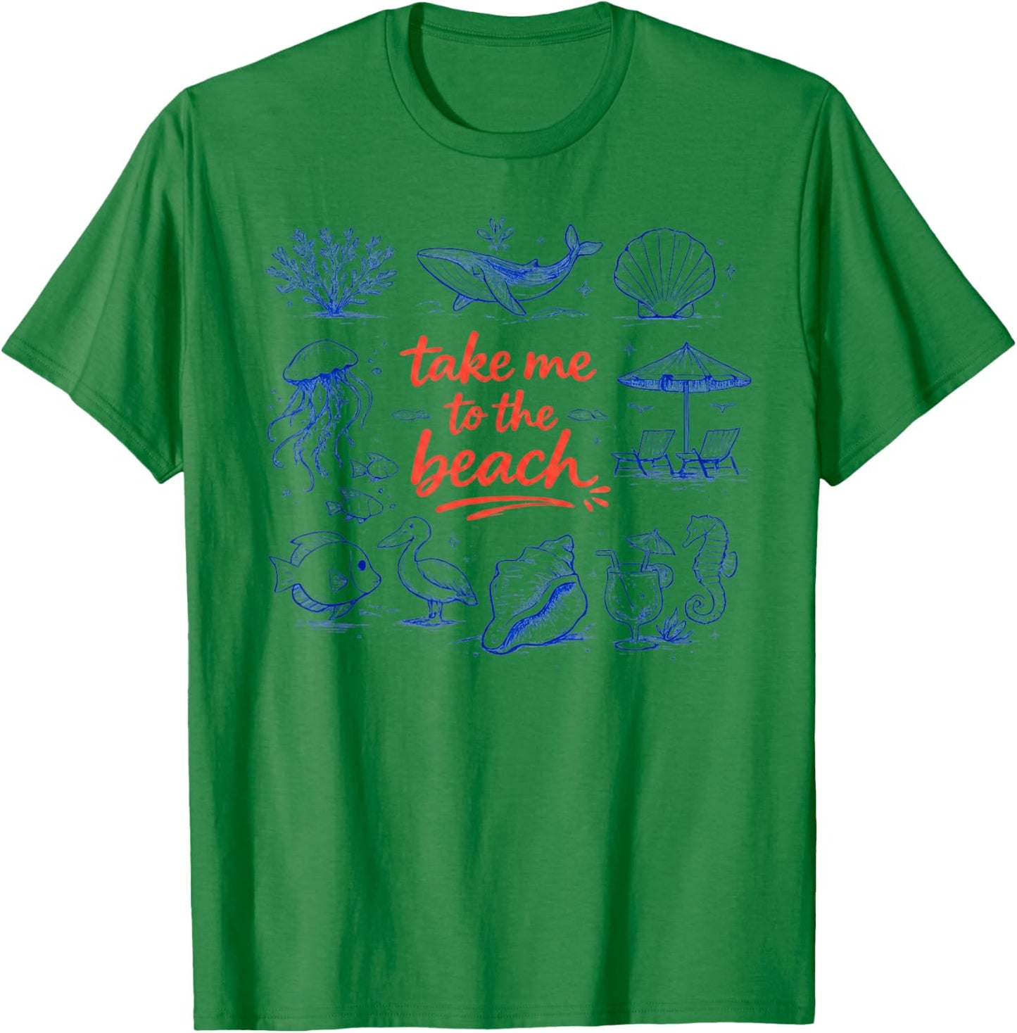 Take Me to The Beach Funny Vacation Quote T-Shirt - T-Shirt | Irish Green