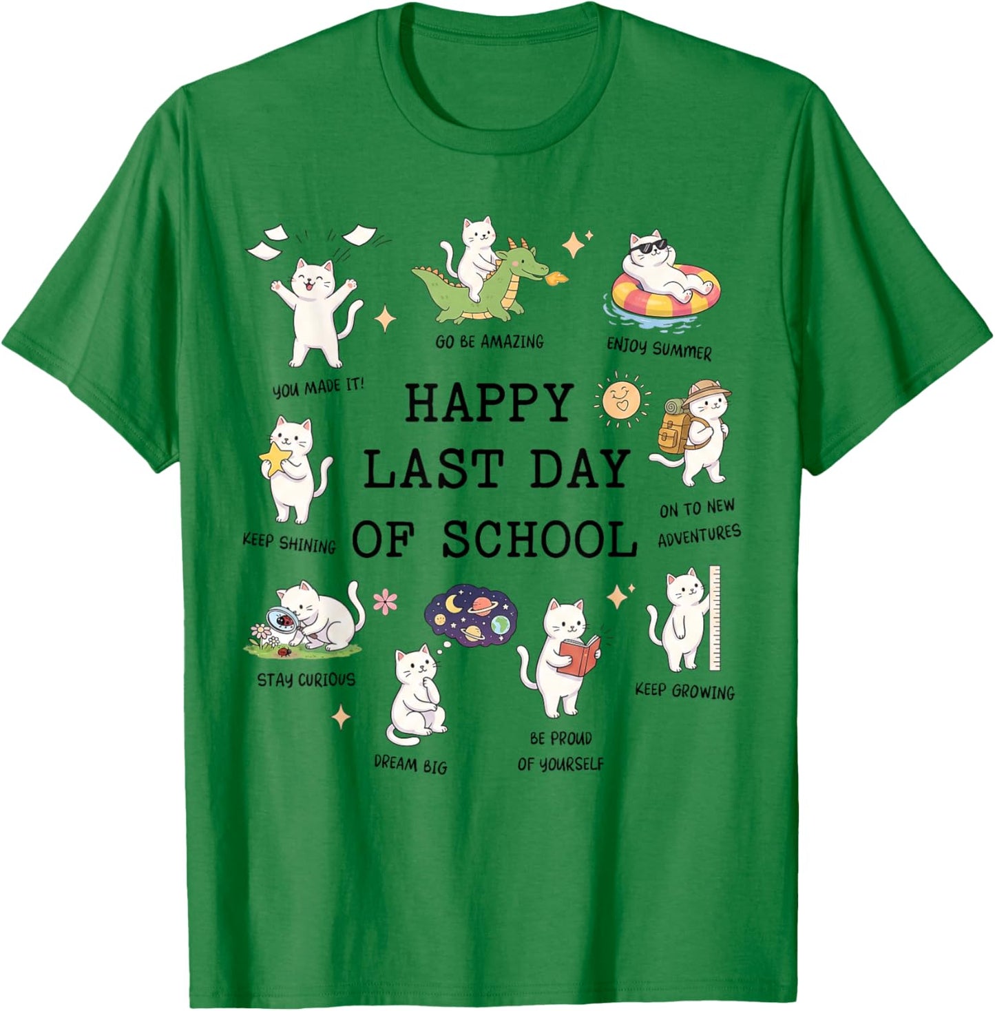 Happy Last Day School Cats T-Shirt - T-Shirt | Irish Green