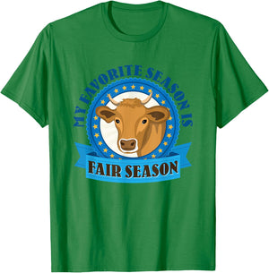 My Favorite Season Is Fair Season State County Fair T-Shirt - T-Shirt | Irish Green