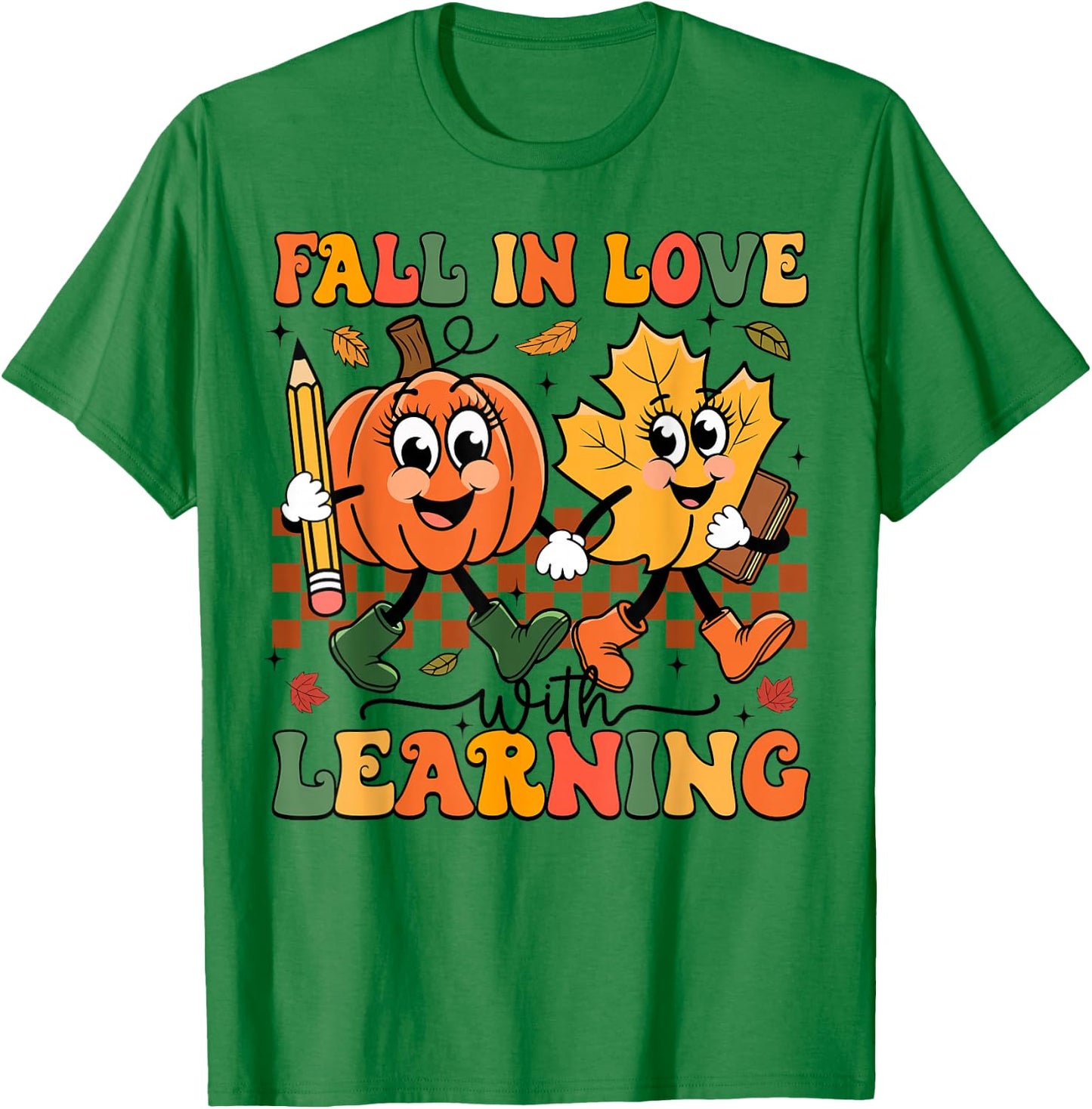Fall In Love With Learning Thanksgiving Teacher Student T-Shirt - T-Shirt | Irish Green