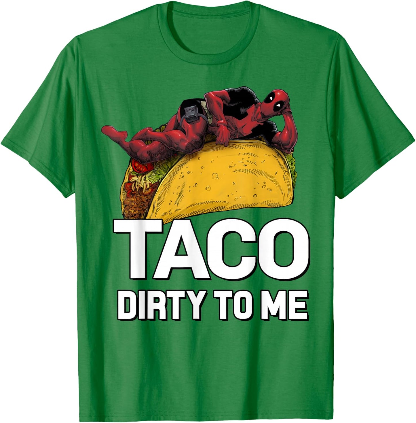 Marvel Deadpool Taco Dirty To Me Graphic T-Shirt - T-Shirt | Irish Green