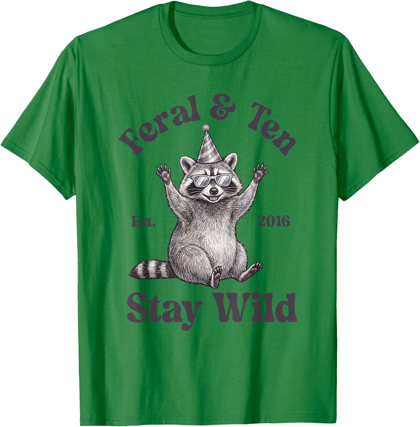 Feral and Ten Est 2016 Raccoon Funny 10th Birthday Boy T-Shirt - T-Shirt | Irish Green