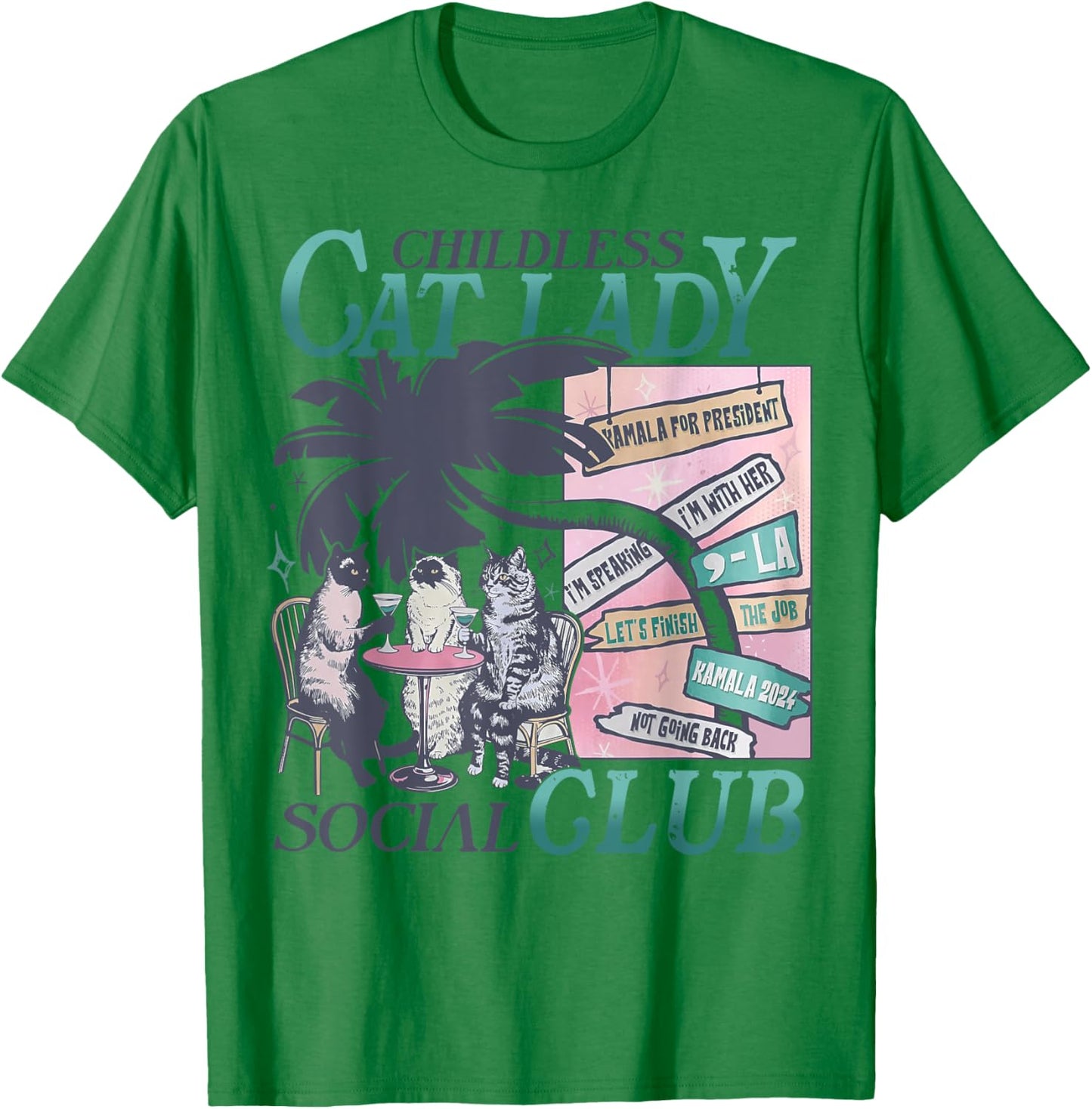 Childless Cat Lady Social Club Democrat T-Shirt - T-Shirt | Irish Green