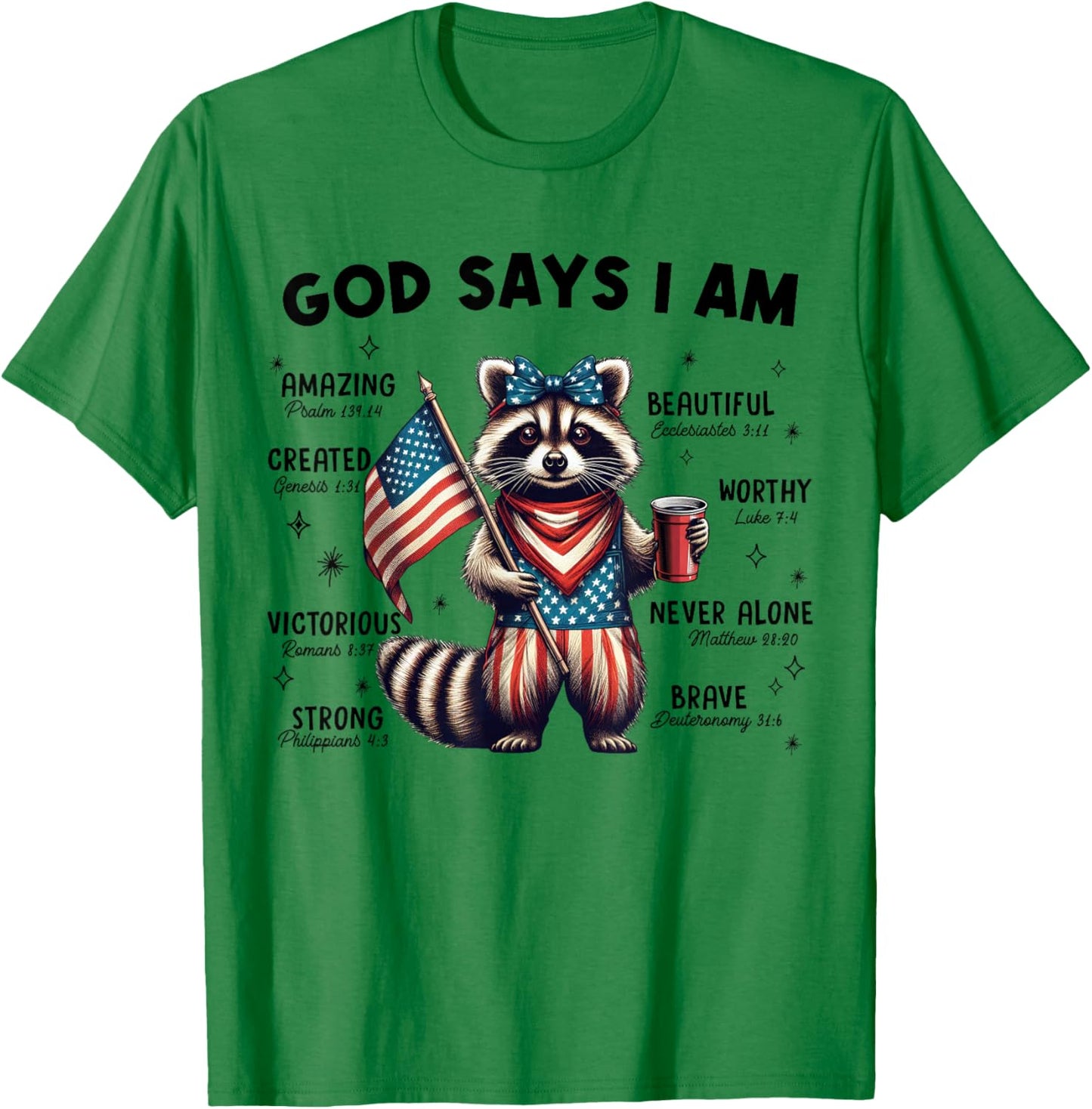 God Says I Am Patriotic Raccoon,Cute USA Bible Verse Raccoon T-Shirt - T-Shirt | Irish Green