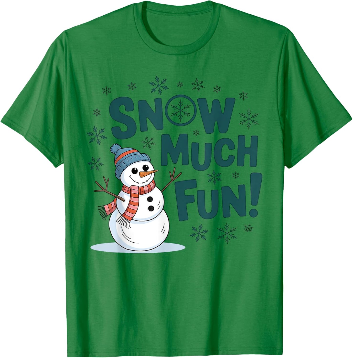 Snow Much Fun Winter Snowman Funny Christmas Kids Women Men T-Shirt - T-Shirt | Irish Green