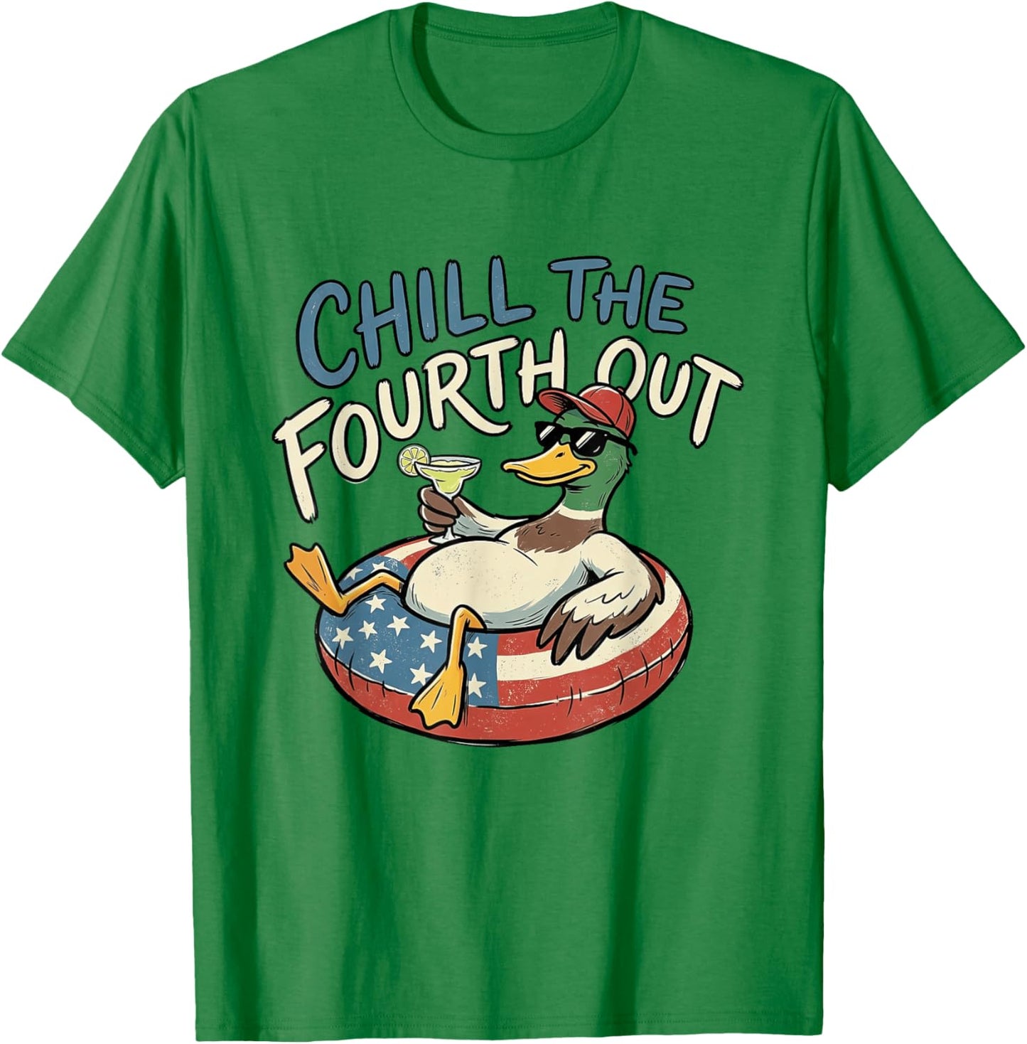Chill The-Fourth Out Patriotic Mallard Duck 4th of July USA T-Shirt - T-Shirt | Irish Green