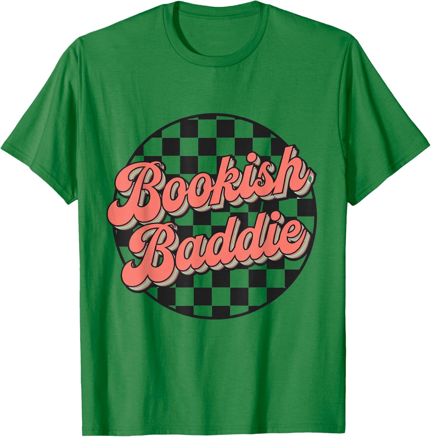 Bookish Baddie Retro Aesthetic Typography T-Shirt - T-Shirt | Irish Green