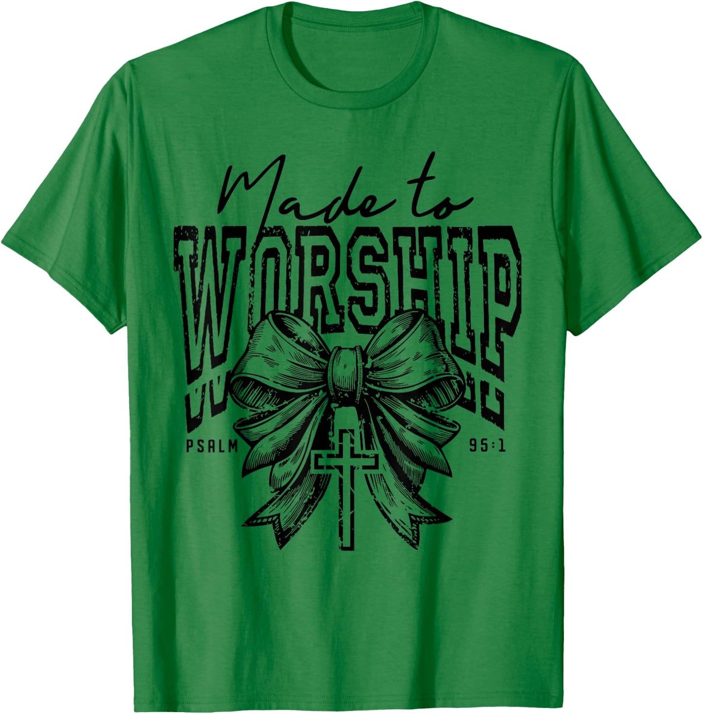 Retro Christian Made To Worship Coquette Bible Verse T-Shirt - T-Shirt | Irish Green