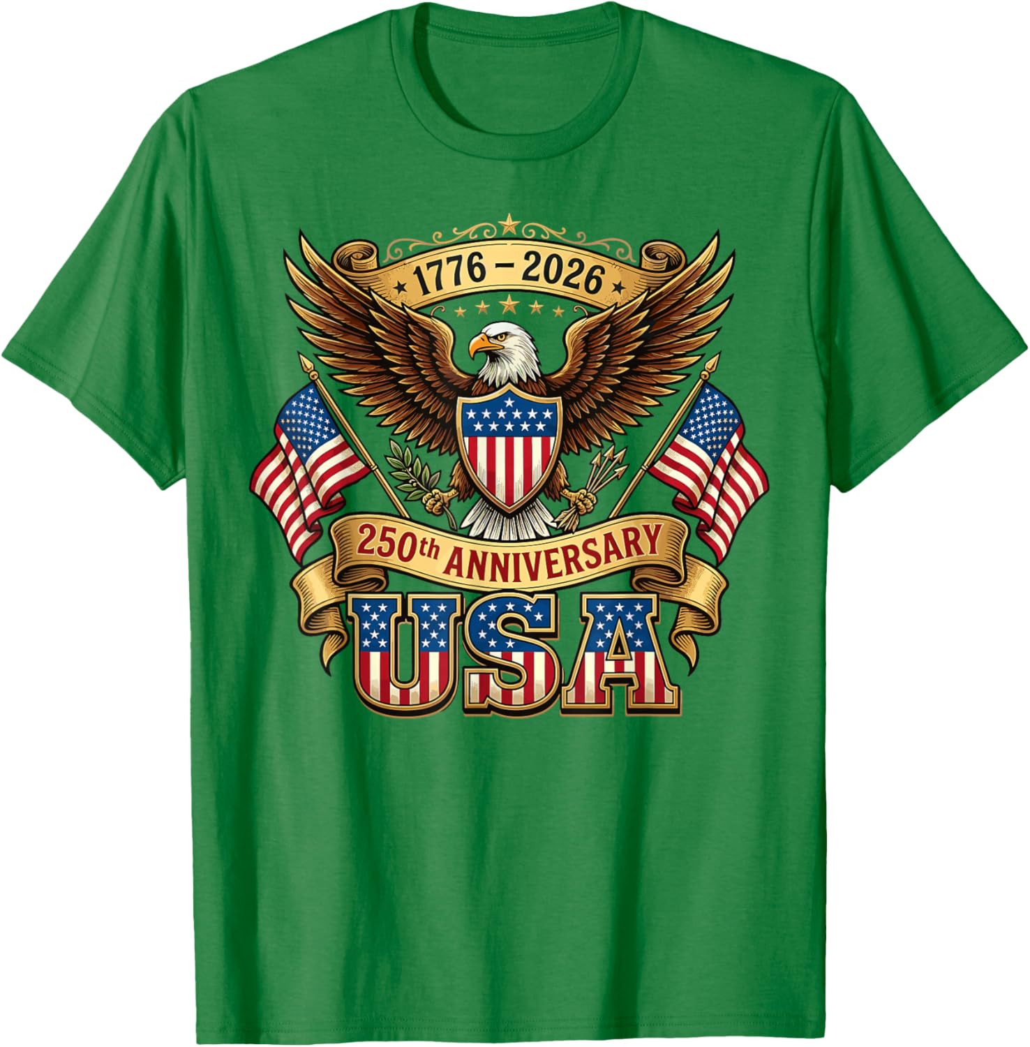 250th Anniversary USA Flag 250 Years American 4th of July T-Shirt - T-Shirt | Irish Green