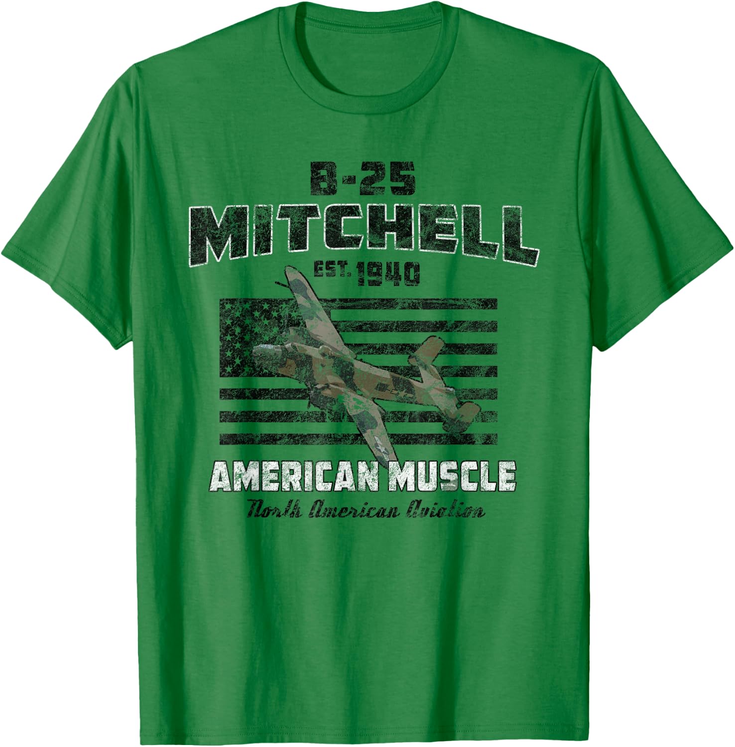 B-25 Mitchell WWII Bomber American Muscle Vintage T-Shirt - T-Shirt | Irish Green