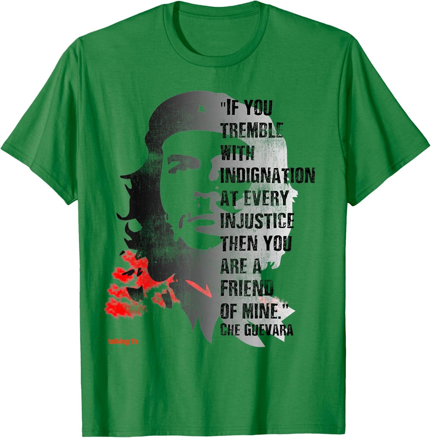 Retro Che Guevara Admirer Revolutionary Quote Meme T-Shirt - T-Shirt | Irish Green