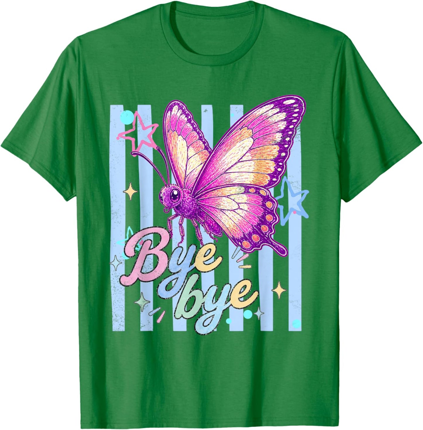 Colorful Butterfly Bye Bye Whimsical Aesthetic T-Shirt - T-Shirt | Irish Green
