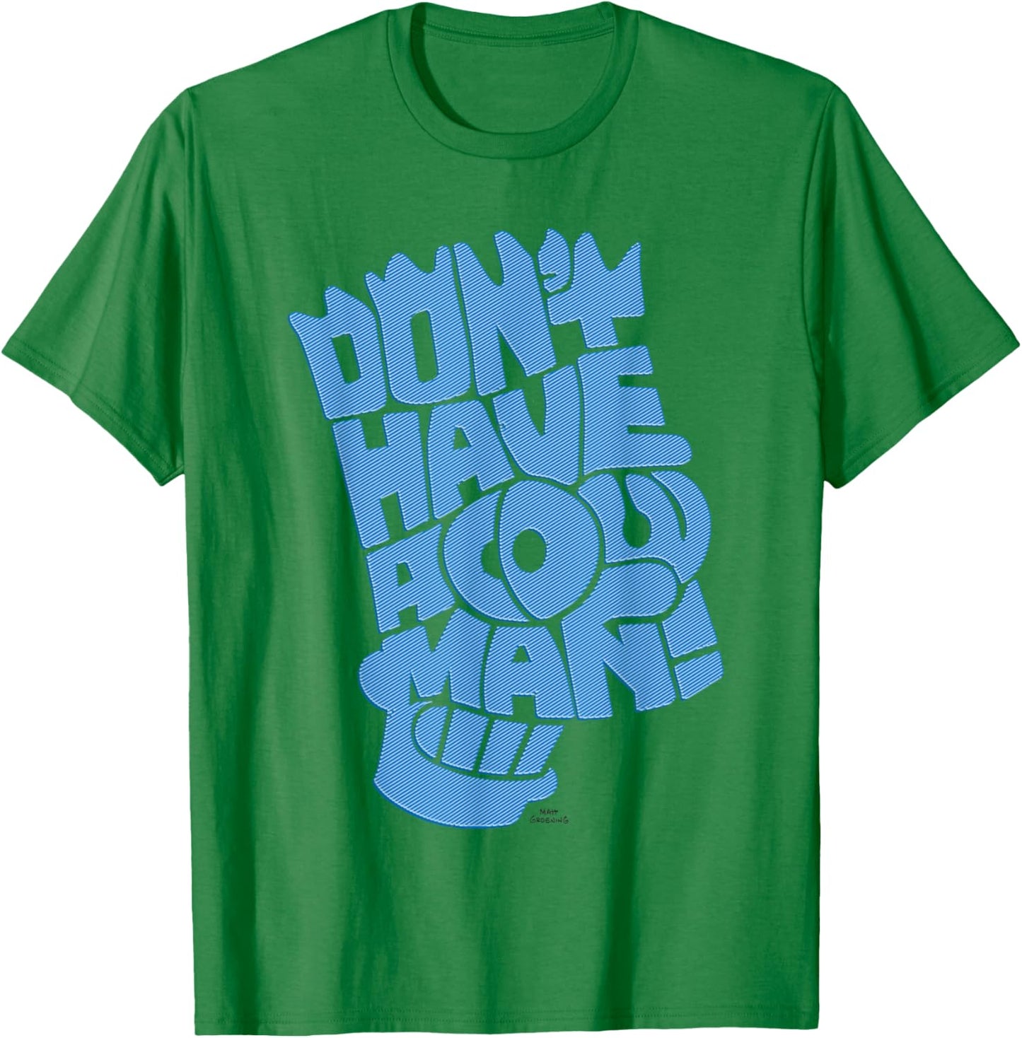 The Simpsons Don't Have A Cow Man Retro T-Shirt - T-Shirt | Irish Green