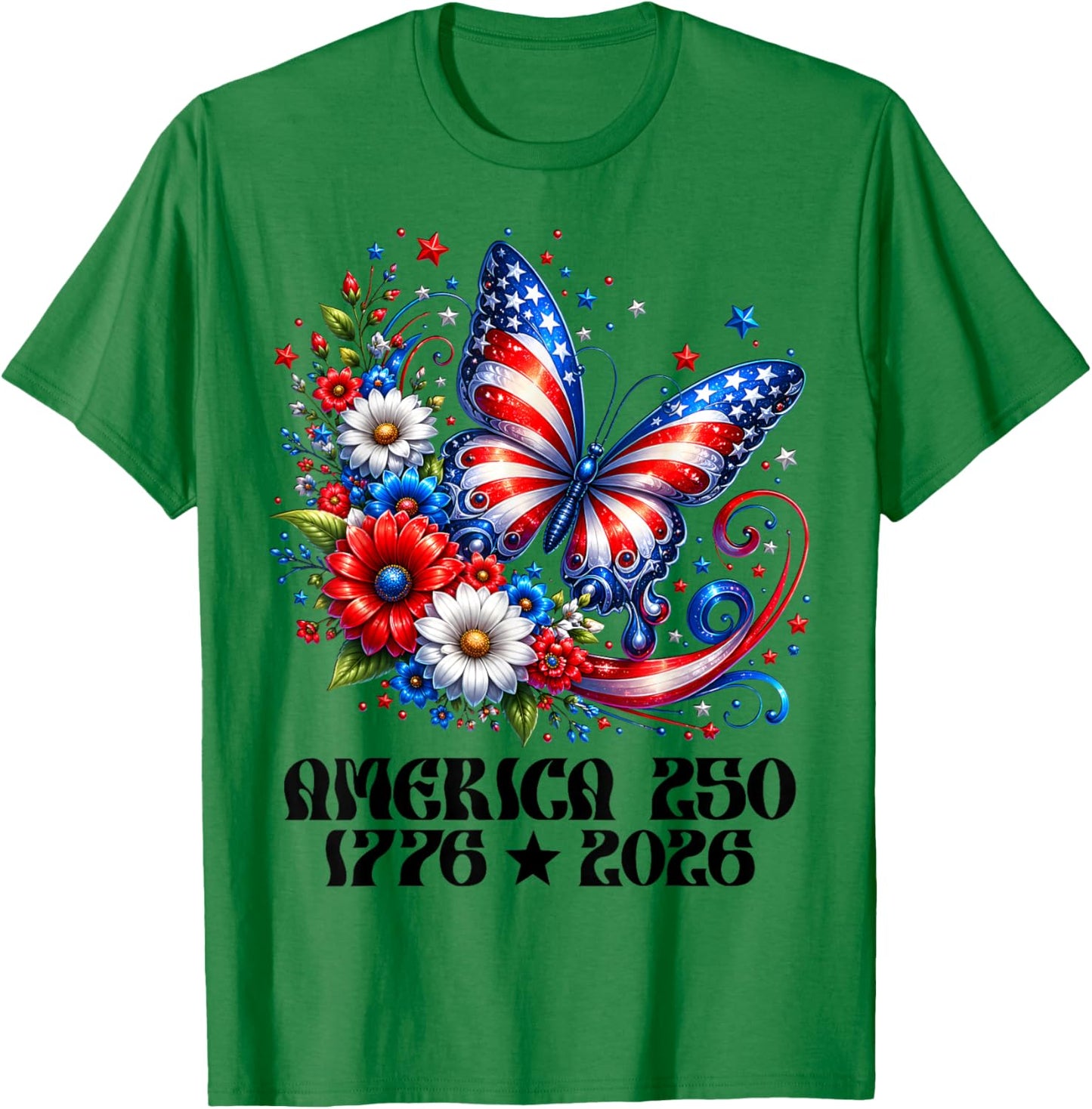 America 250 1776 2026 250th Anniversary Butterfly Flowers T-Shirt - T-Shirt | Irish Green