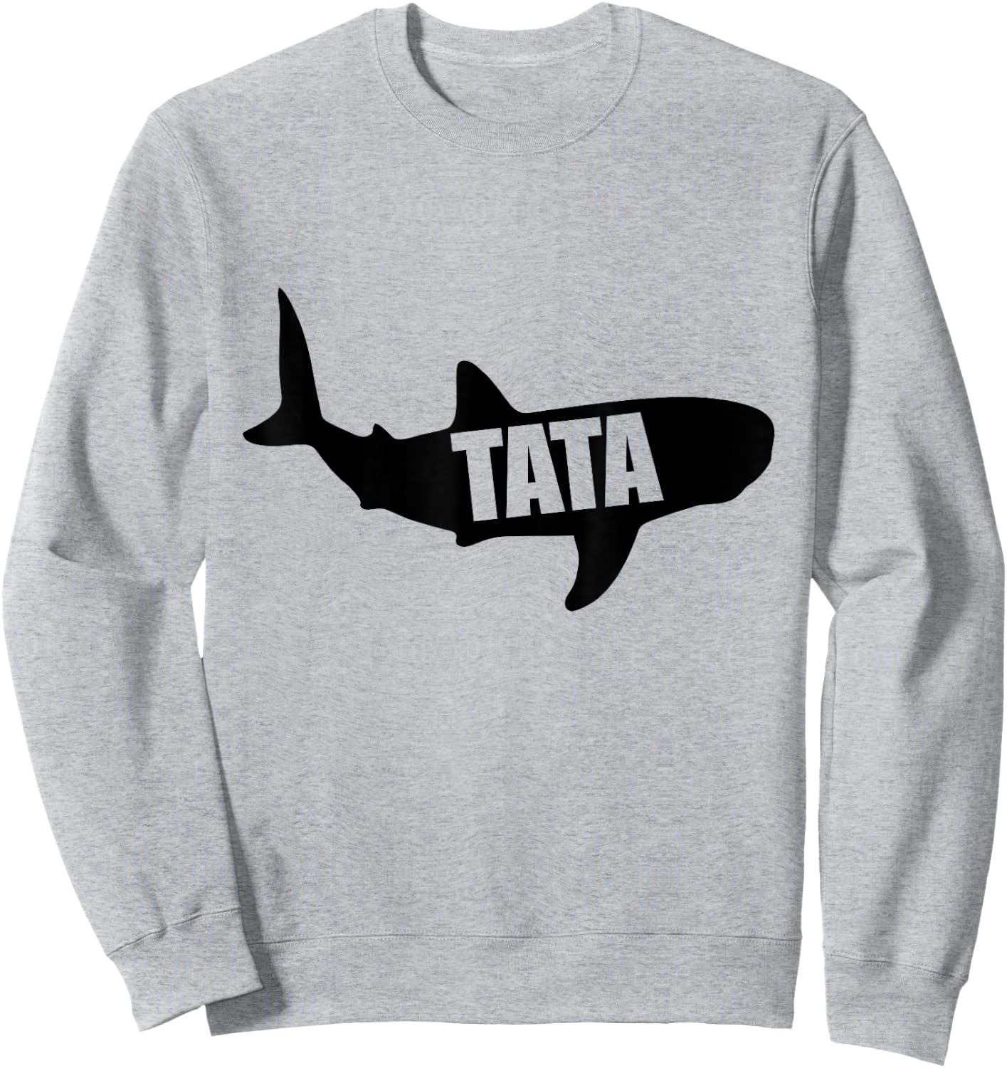Very cool Tata Shark Gift your Mexican Tata Sweatshirt - Sweatshirt | Ash