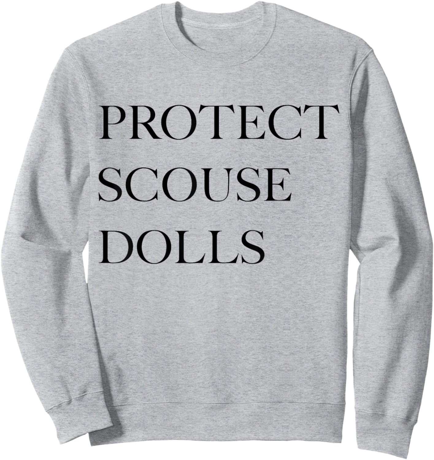 Protect Scouse Dolls Sweatshirt - Sweatshirt | Ash