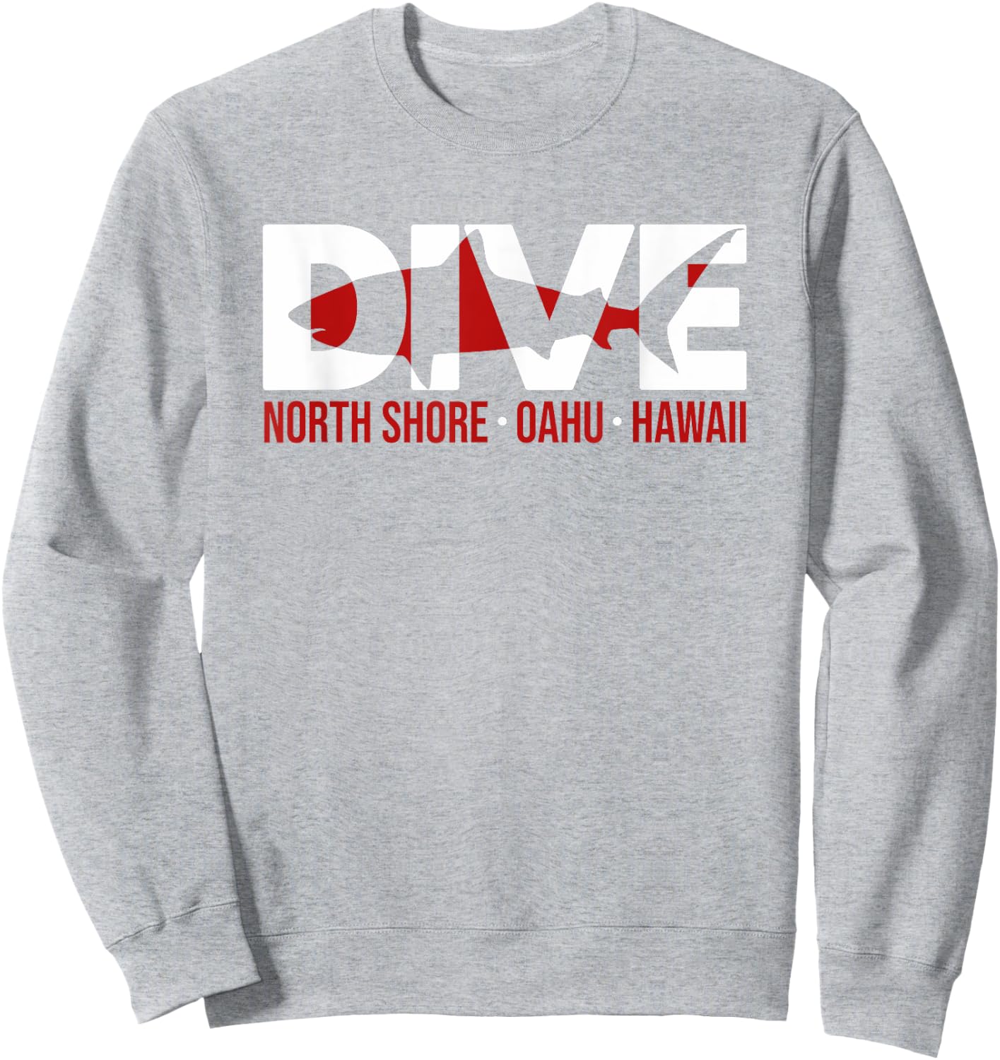 SHARK DIVE Hawaii North Shore Oahu DIVING T Shirt Sweatshirt - Sweatshirt | Ash