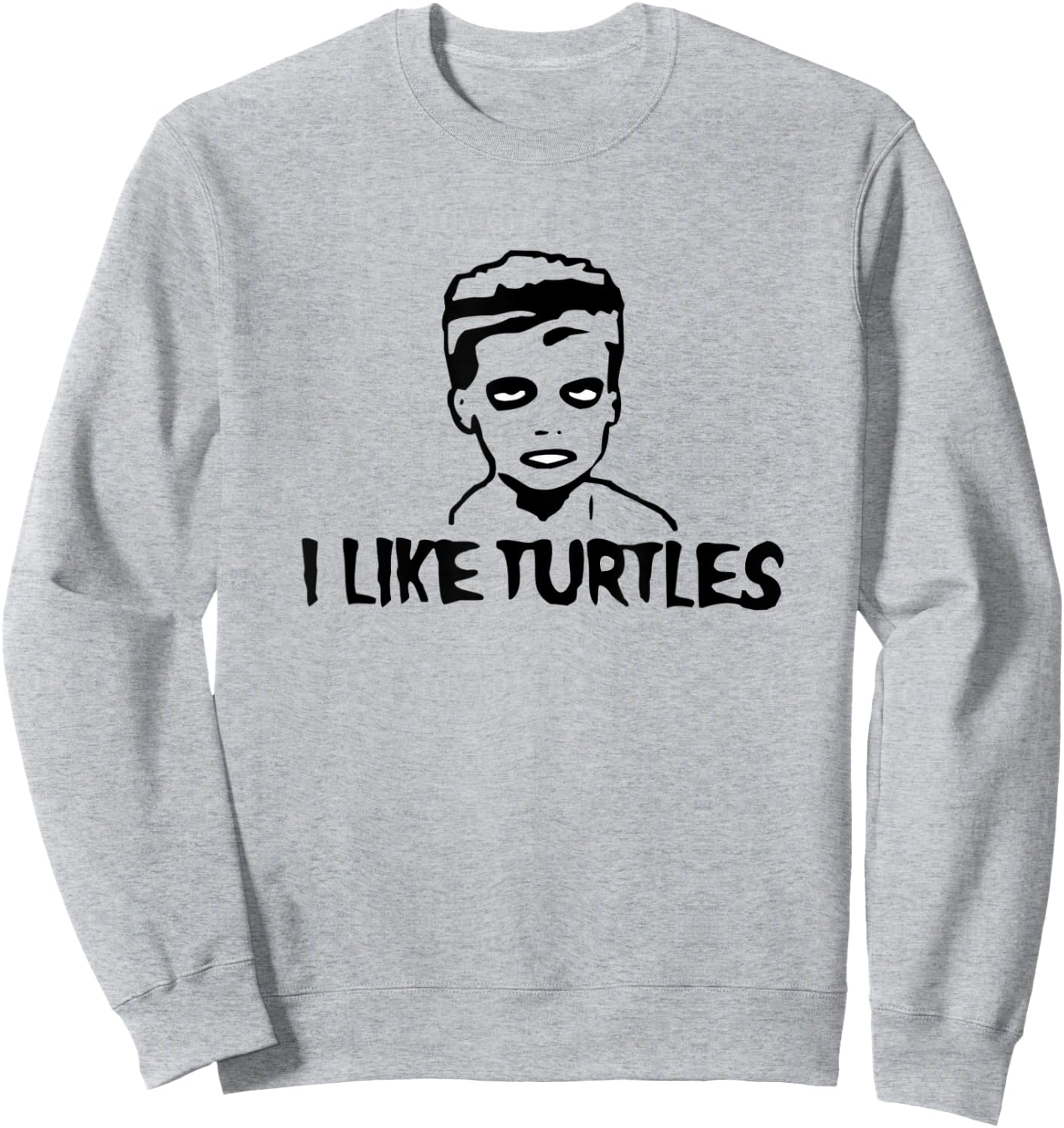 I Like Turtles Johnathan The Zombie Sweatshirt - Sweatshirt | Ash