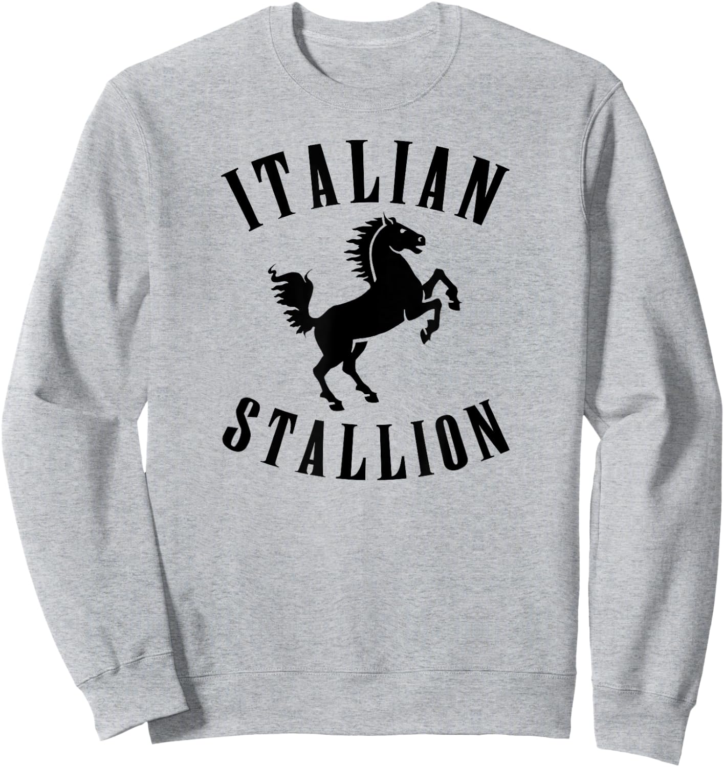 Italian Stallion Sweatshirt - Sweatshirt | Ash