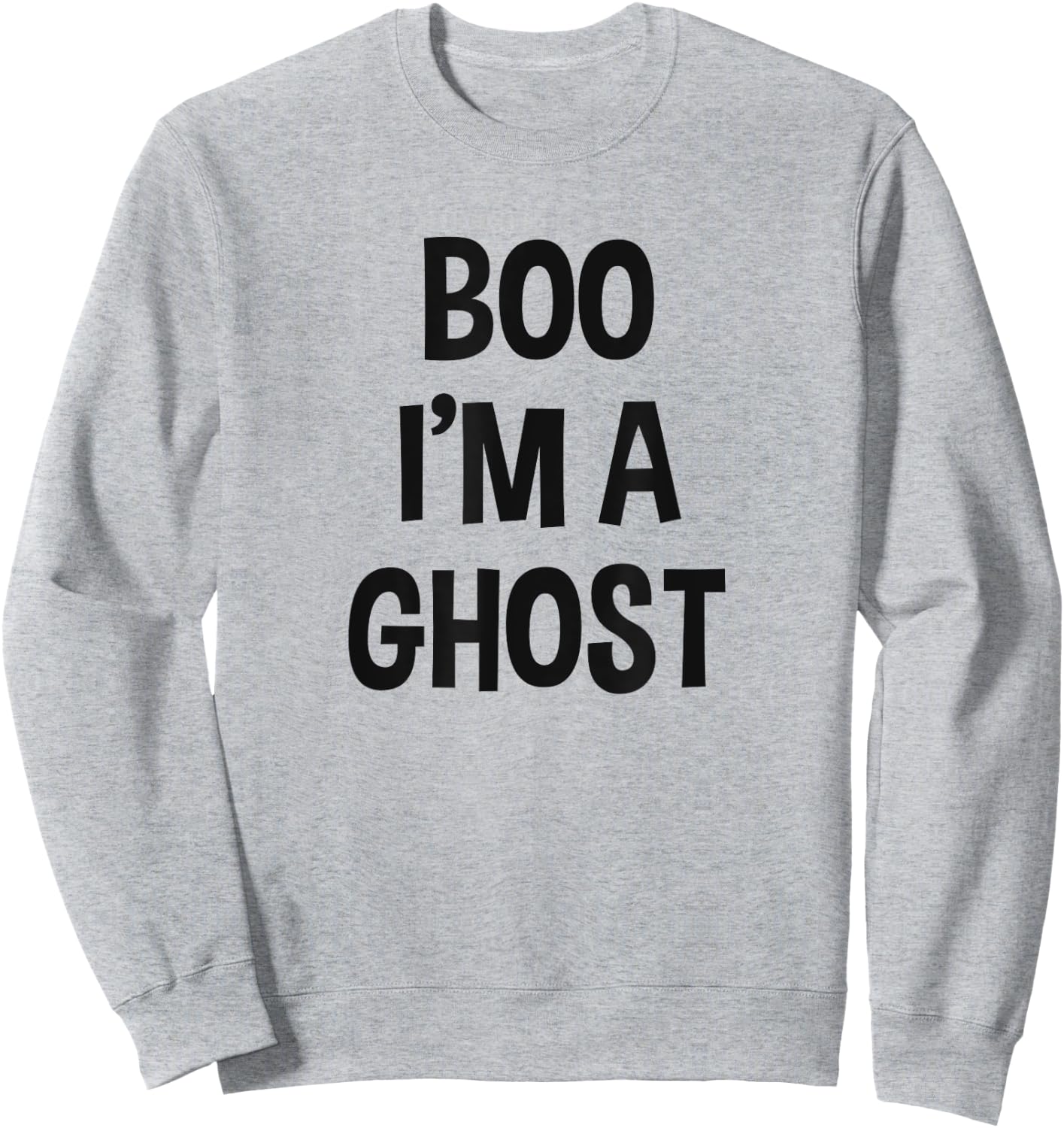 Halloween Ghost Costume Shirt Boo I'm A Ghost Sweatshirt - Sweatshirt | Ash