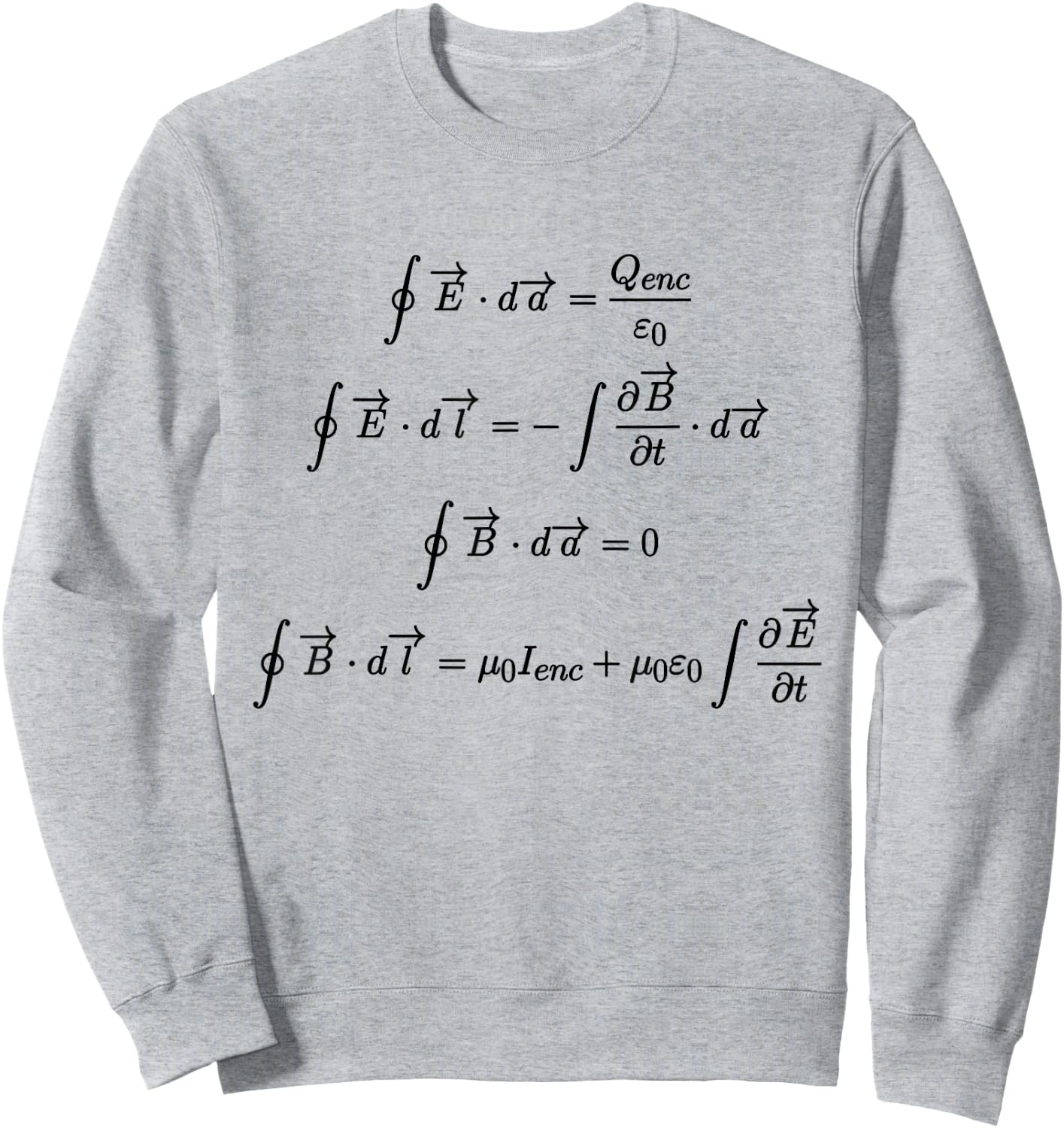 Maxwell's Equations Integral Form Science and Math T Shirts Sweatshirt - Sweatshirt | Ash