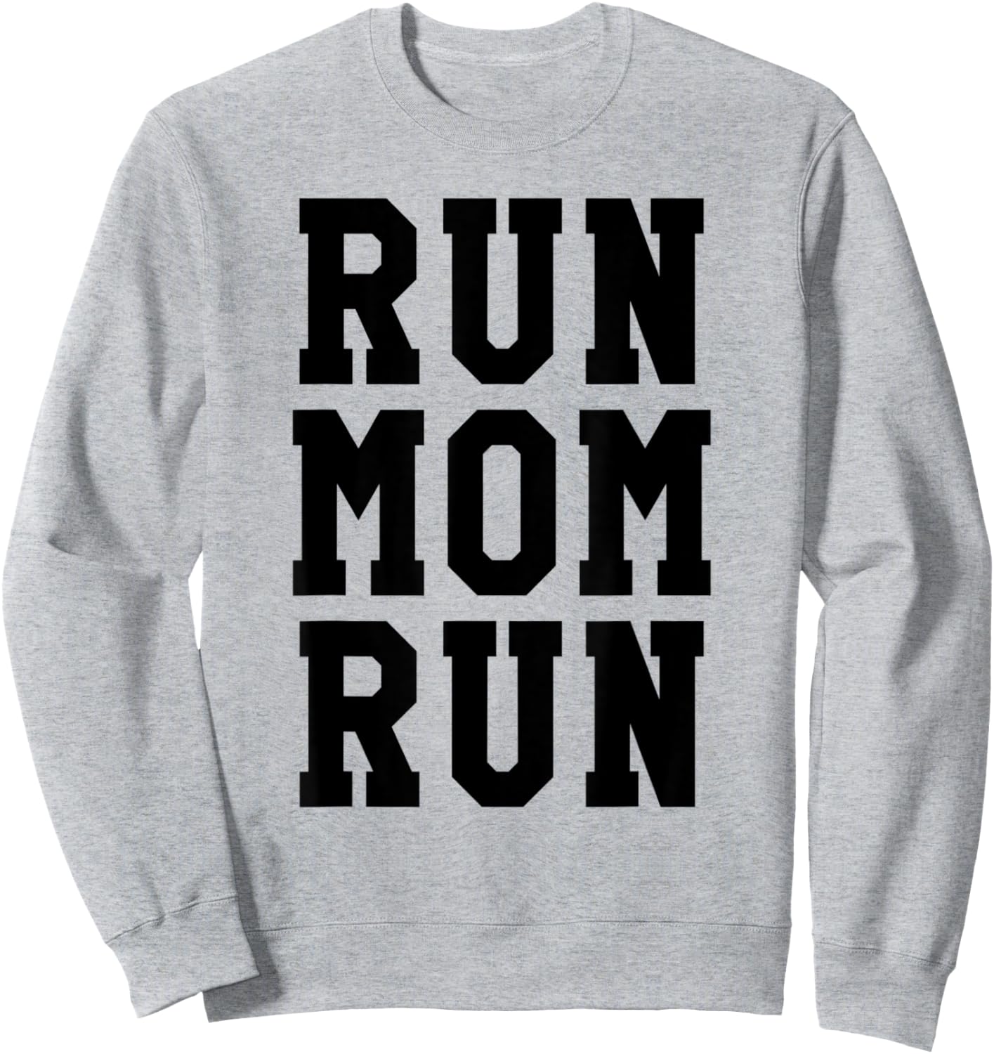 Funny Run Mom Marathon 5k Family Race Day Gift Sweatshirt - Sweatshirt | Ash