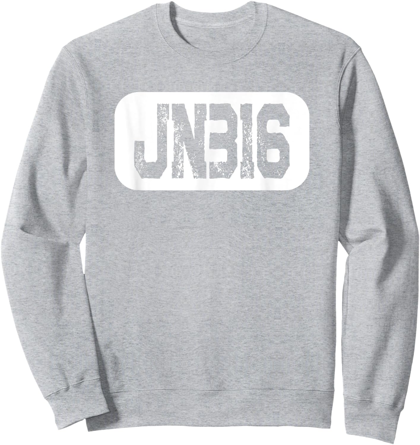 John 3:16 Bible Verse Christian Inspirational Jesus Disciple Sweatshirt - Sweatshirt | Ash