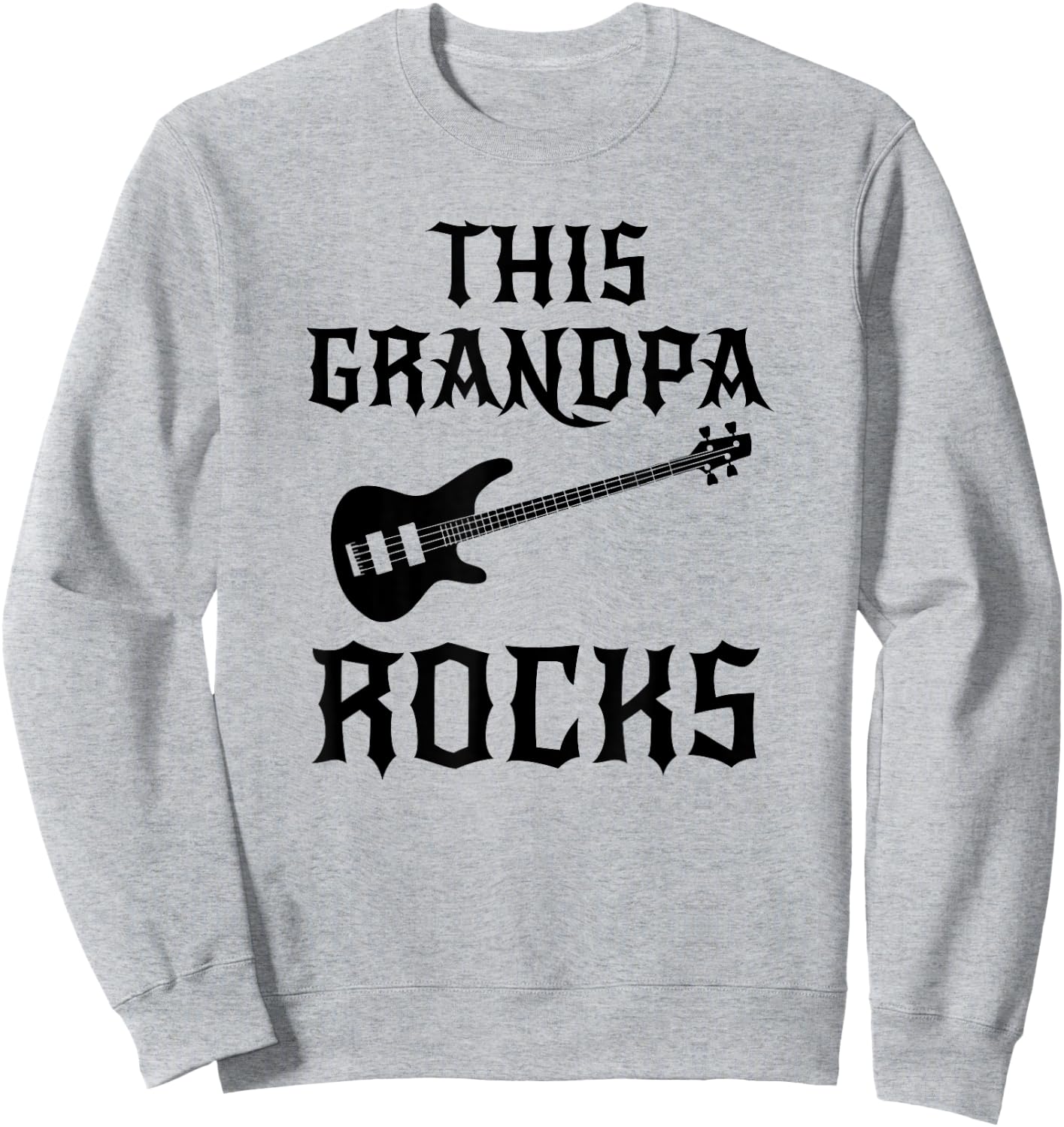 This Grandpa Rocks T Shirt Fathers Day Birthday Guitar Gift Sweatshirt - Sweatshirt | Ash