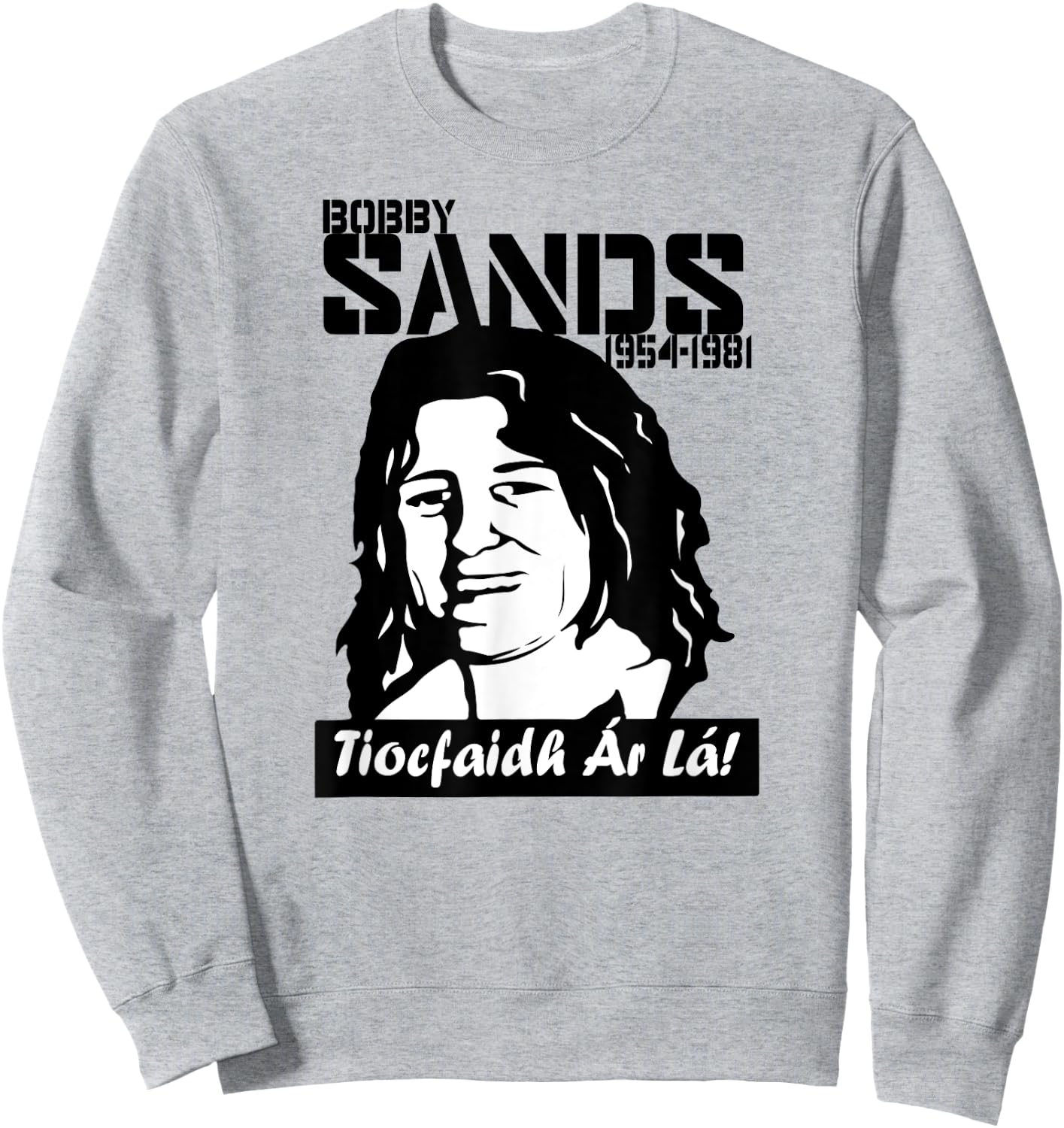 Bobby Sands Irish Republican Sweatshirt - Sweatshirt | Ash