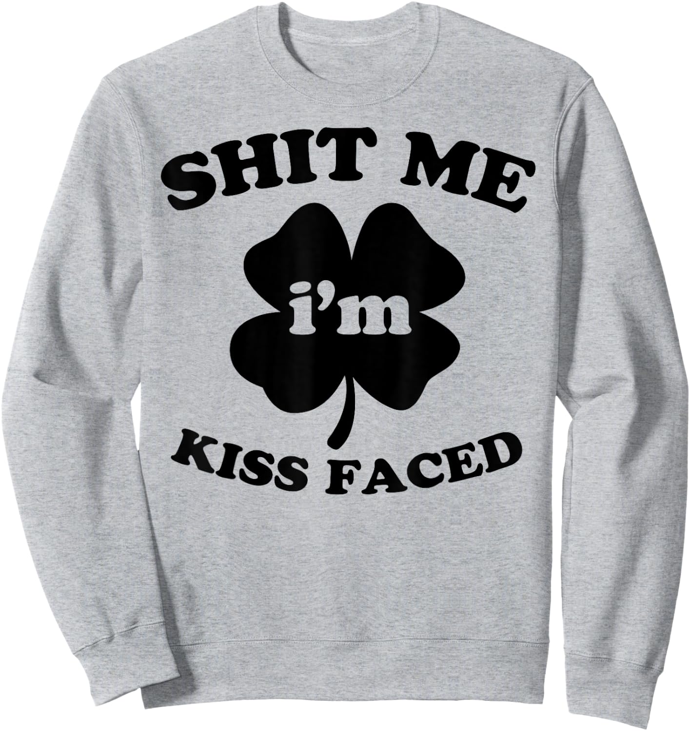 St. Patrick's Day Shirt Irish Kiss Faced Sweatshirt - Sweatshirt | Ash