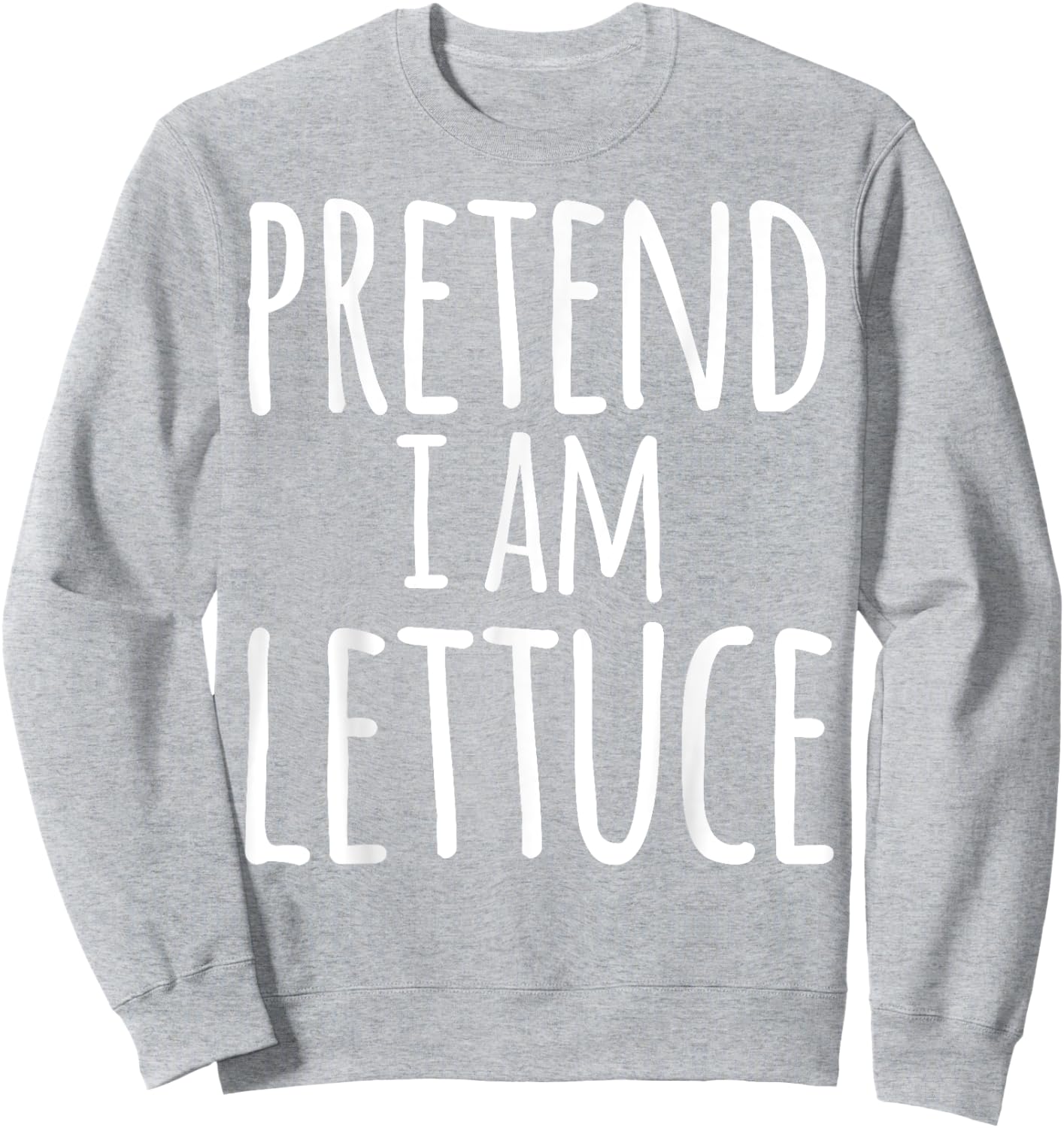 Funny Easy Lazy Halloween PRETEND I AM LETTUCE Costume Sweatshirt - Sweatshirt | Ash