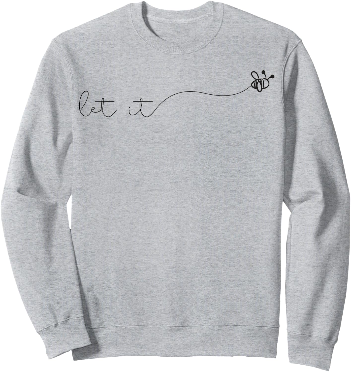 Summer Shirt with Saying Cute Beekeeper Let it Bee Sweatshirt - Sweatshirt | Ash