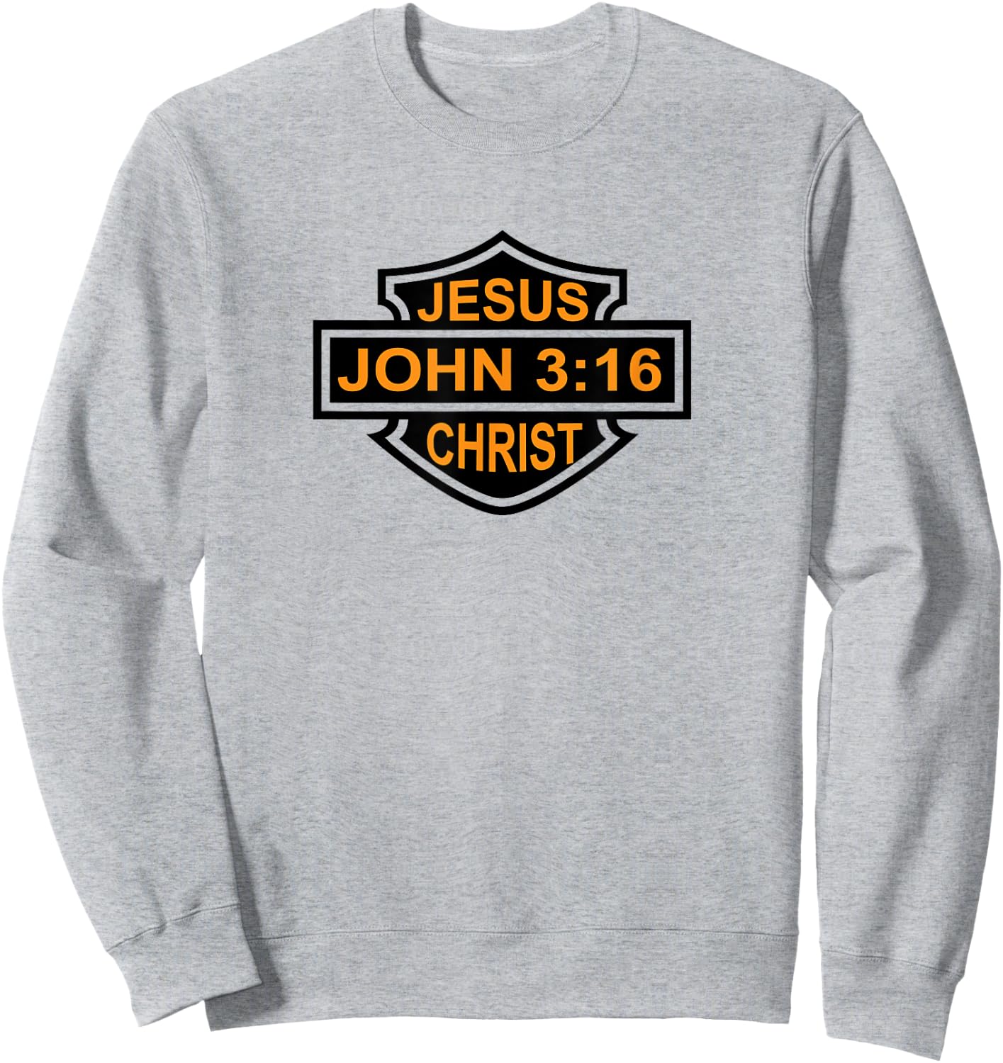 Jesus Christ John 3:16 Gospel Christian Biker Emblem Sweatshirt - Sweatshirt | Ash