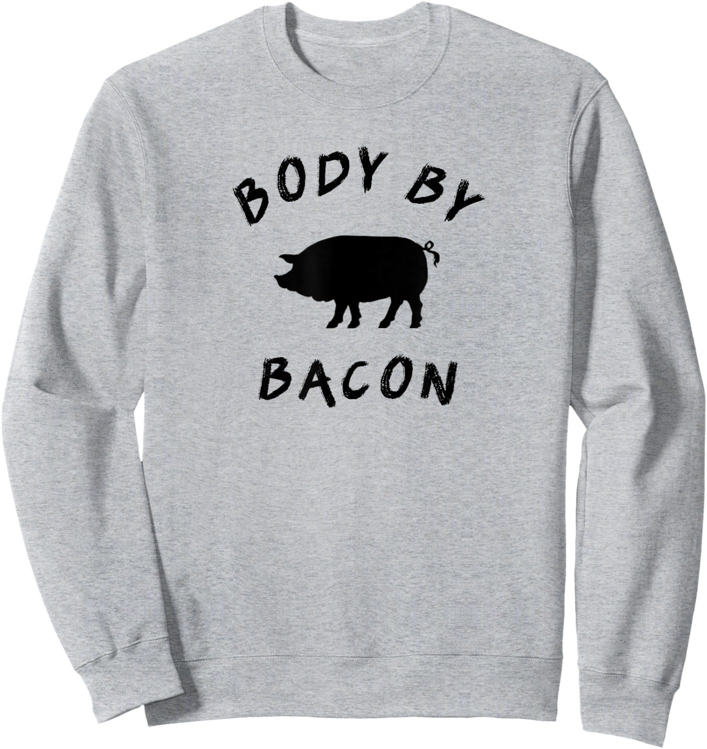 Body By Bacon Sweatshirt - Sweatshirt | Ash