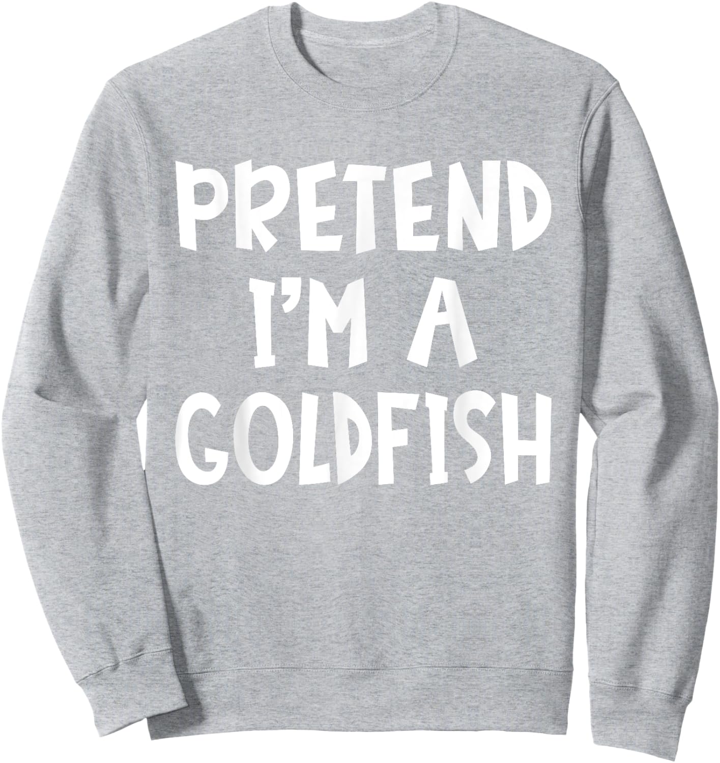 Pretend I'm A Goldfish Matching Costume Lazy Easy Halloween Sweatshirt - Sweatshirt | Ash