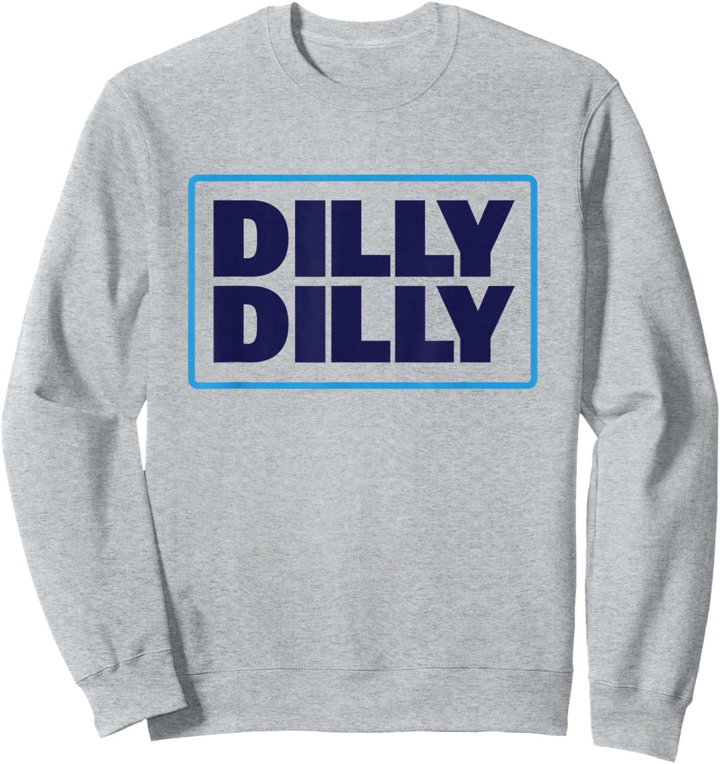 Bud Light Official Dilly Dilly Sweatshirt - Sweatshirt | Ash
