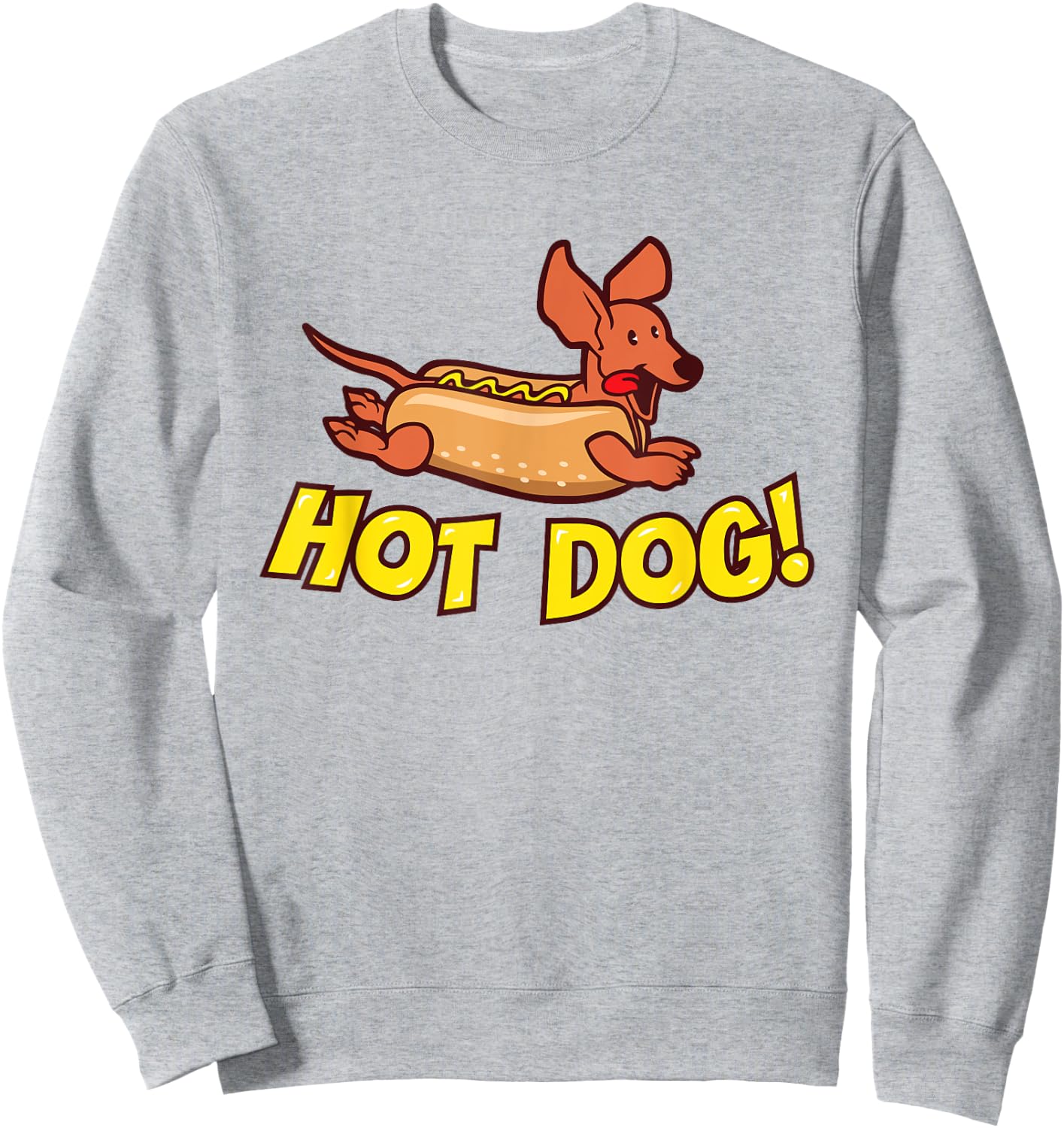 Dachshund "Hot Dog!" Wiener Dog Shirt , Women & Kids Sweatshirt - Sweatshirt | Ash