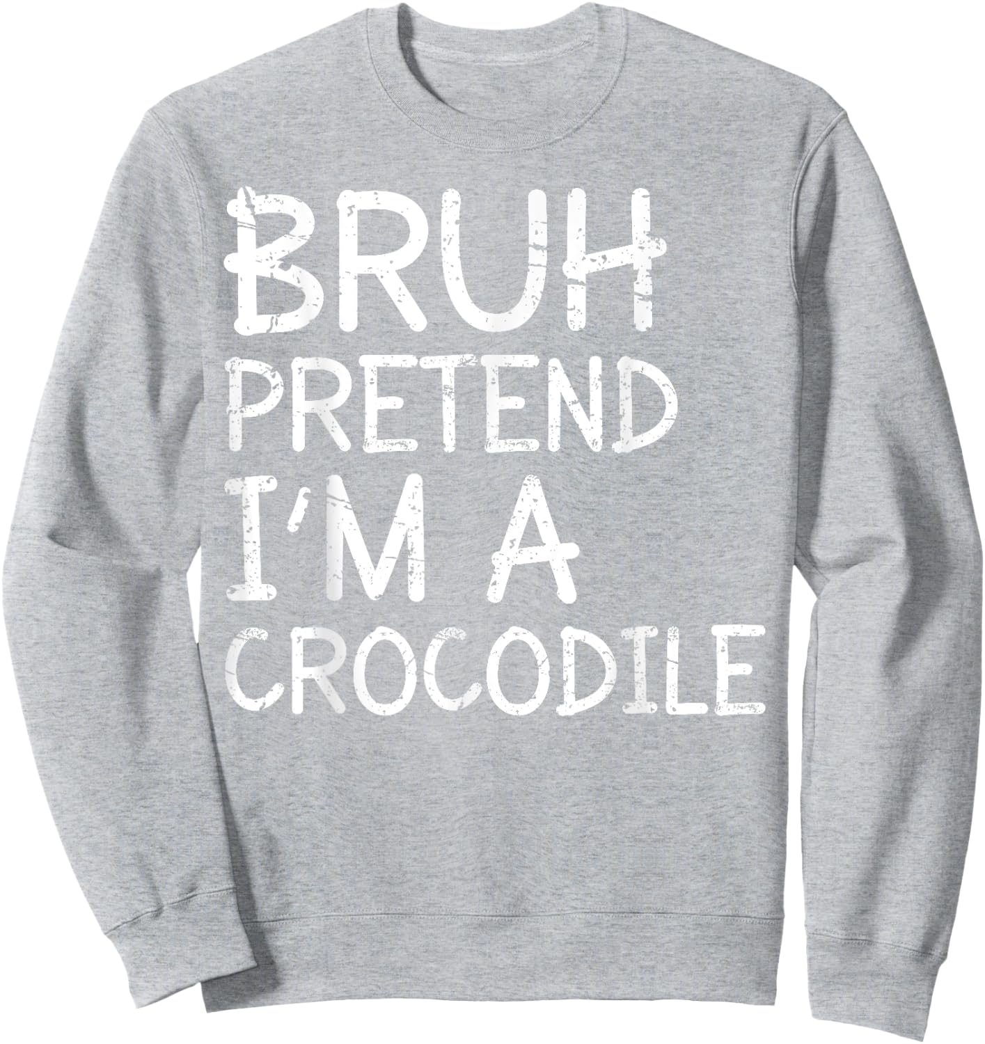 Bruh Pretend Im A Crocodile Lazy Halloween Costume Boys Kids Sweatshirt - Sweatshirt | Ash
