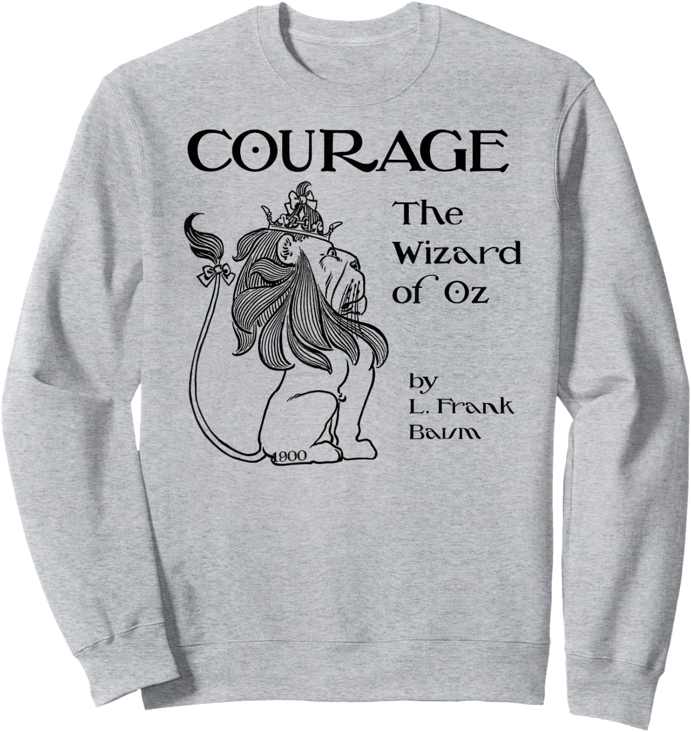 Retro Style Courage Wonderful Wizard of OZ Cowardly Lion Sweatshirt - Sweatshirt | Ash