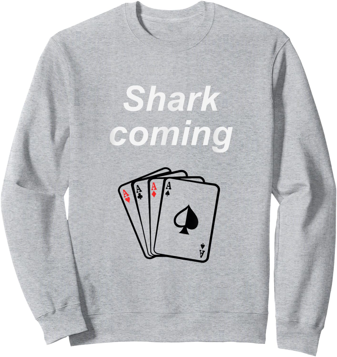 Card Shark Sweatshirt - Sweatshirt | Ash